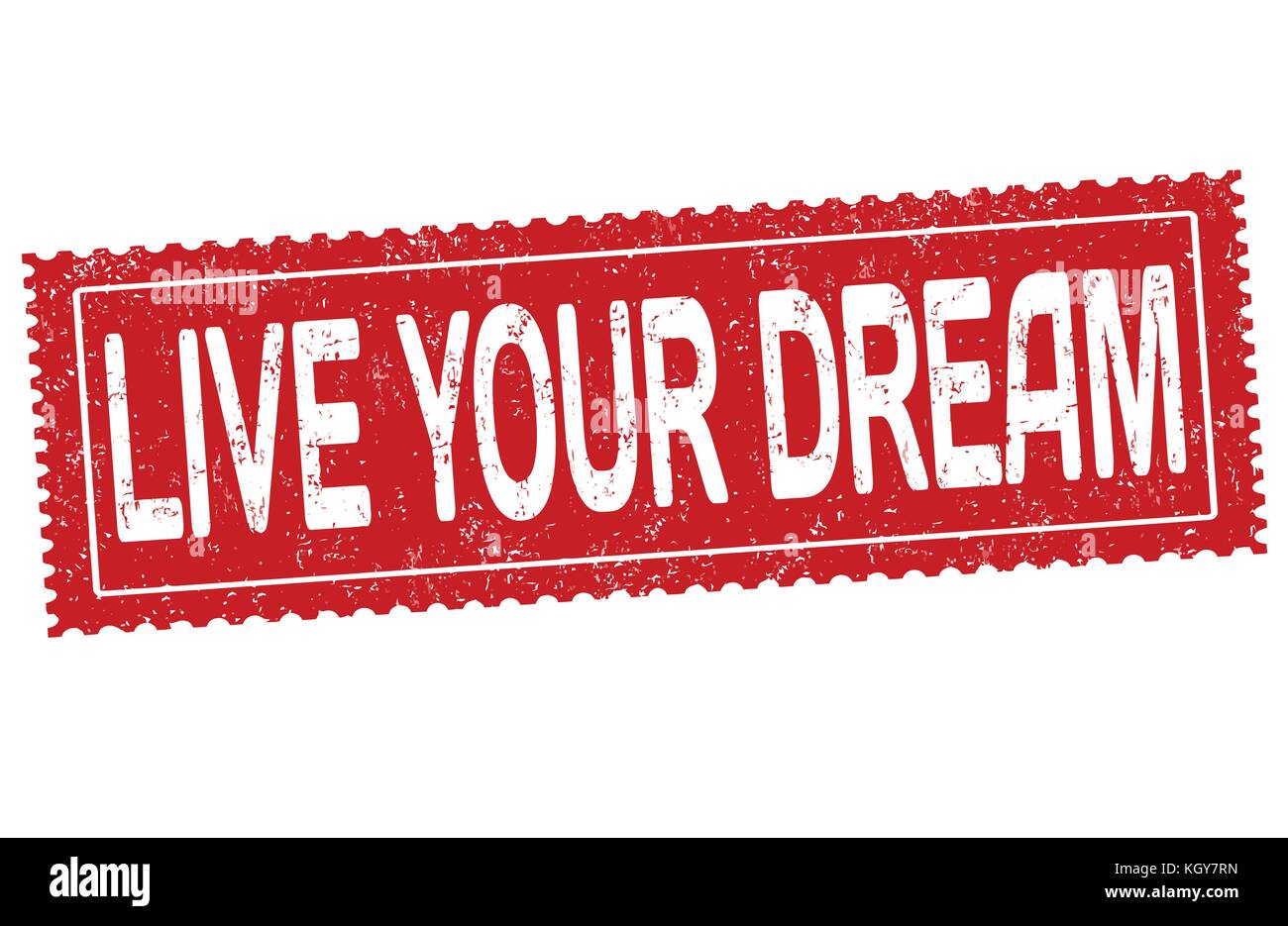 Vivez votre rêve grunge tampons sur fond blanc, vector illustration Illustration de Vecteur