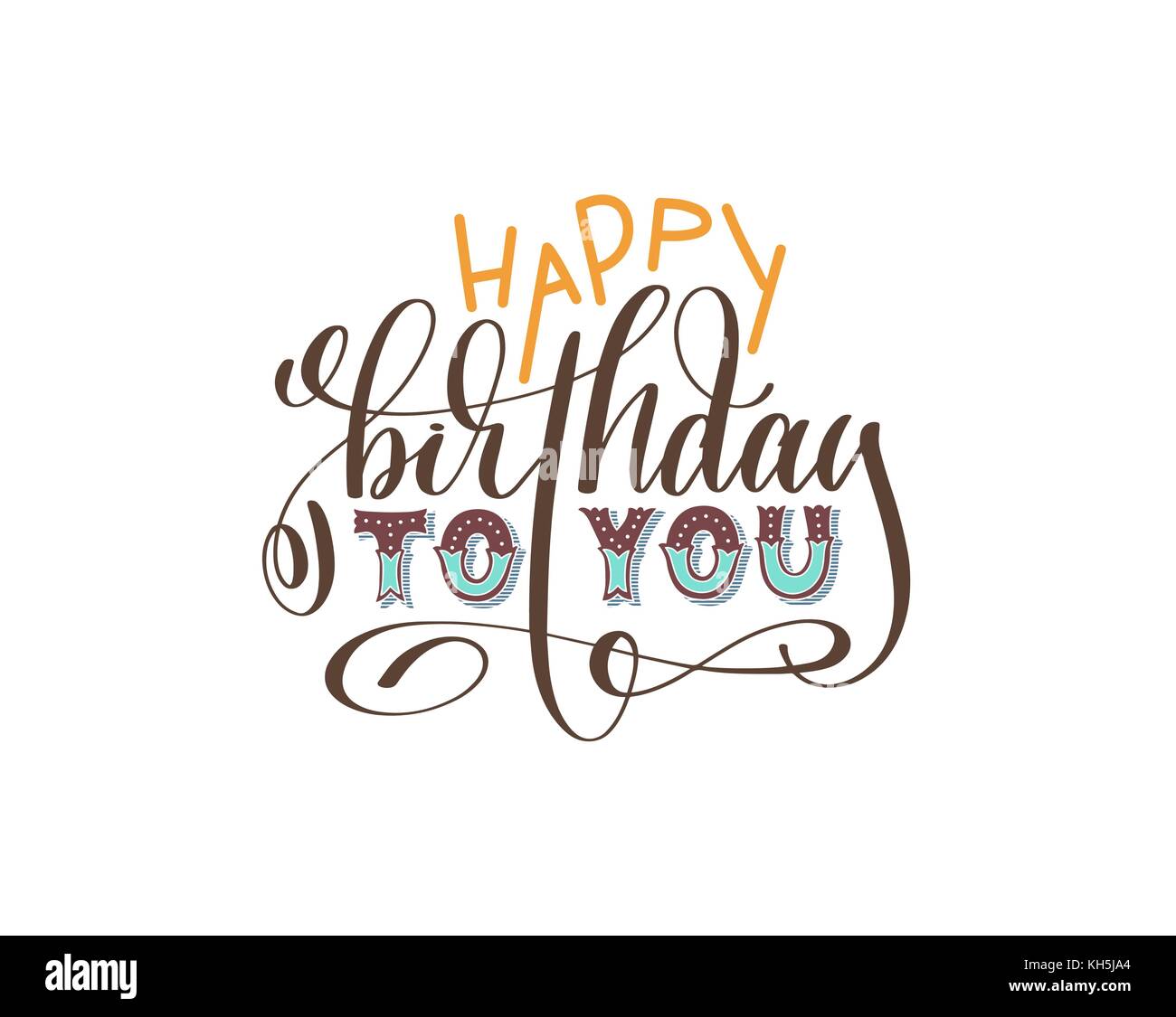 Joyeux Anniversaire A Vous Part Inscription Lettrage Image Vectorielle Stock Alamy Joyeux Anniversaire A Vous Part Inscription Lettrage Image Vectorielle Stock Alamy