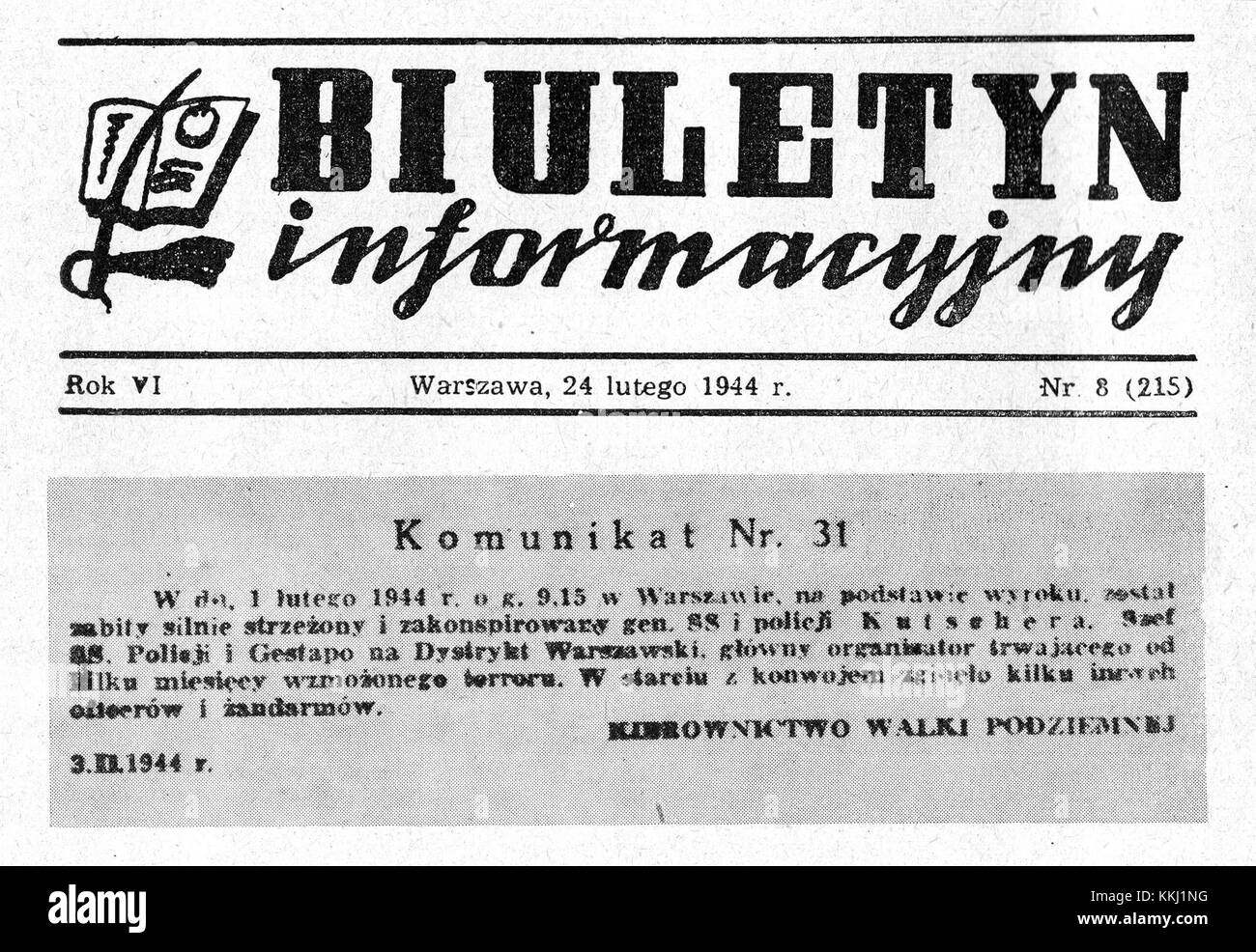 Le *Biuletyn Informacyjny* du 24 février 1944 est un document historique qui couvre les conséquences de l'opération Kutschera pendant la seconde Guerre mondiale. Il fournit un compte rendu détaillé de l'événement et de son impact pendant la résistance polonaise contre l'occupation nazie. Banque D'Images