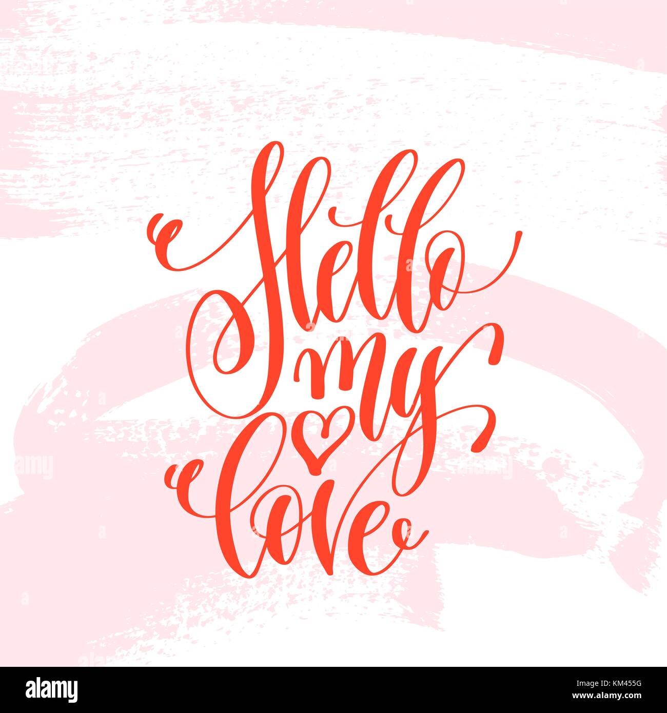 Bonjour mon amour - lettrage main poster sur patte coup de pinceau rose Illustration de Vecteur