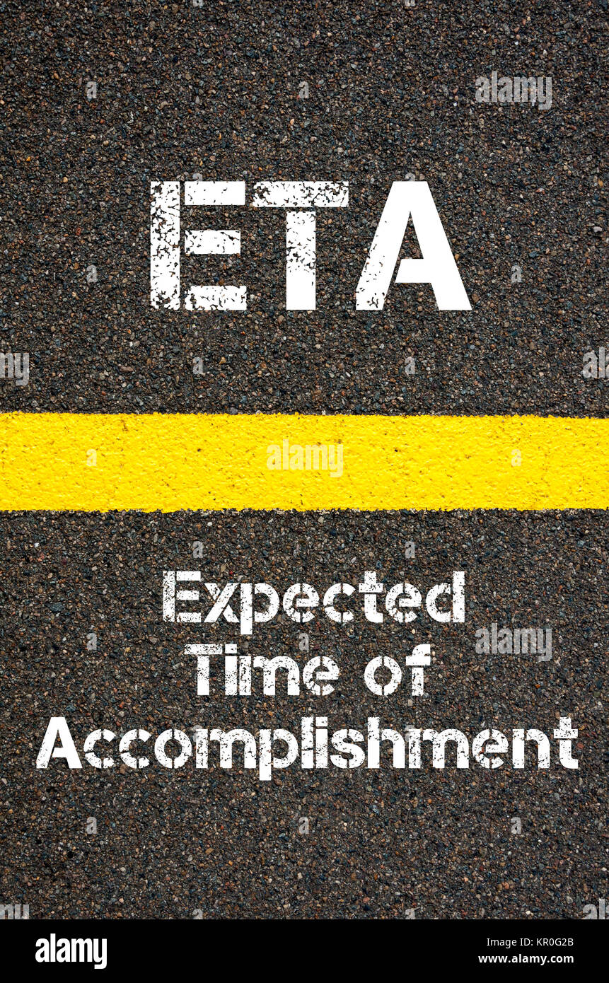 Acronyme d'Affaires ETA Heure d'Accomplissement Banque D'Images