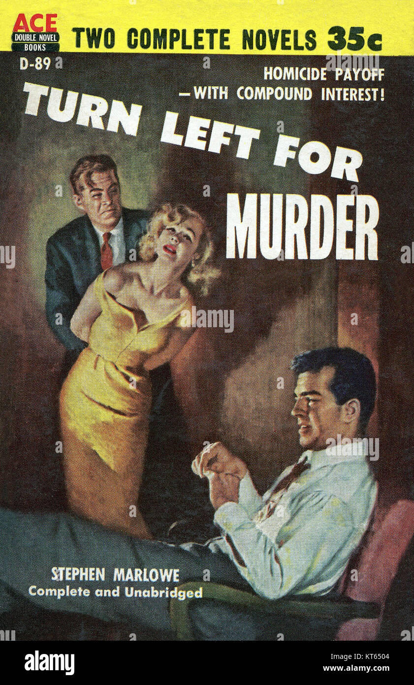 Le roman policier de Stephen Marloweâ, *Turn Left for Murder*, est un exemple classique de fiction policière du milieu du XXe siècle. L'histoire tourne autour d'un mystère de meurtre avec une intrigue complexe, capturant le suspense et l'intrigue du genre. Banque D'Images