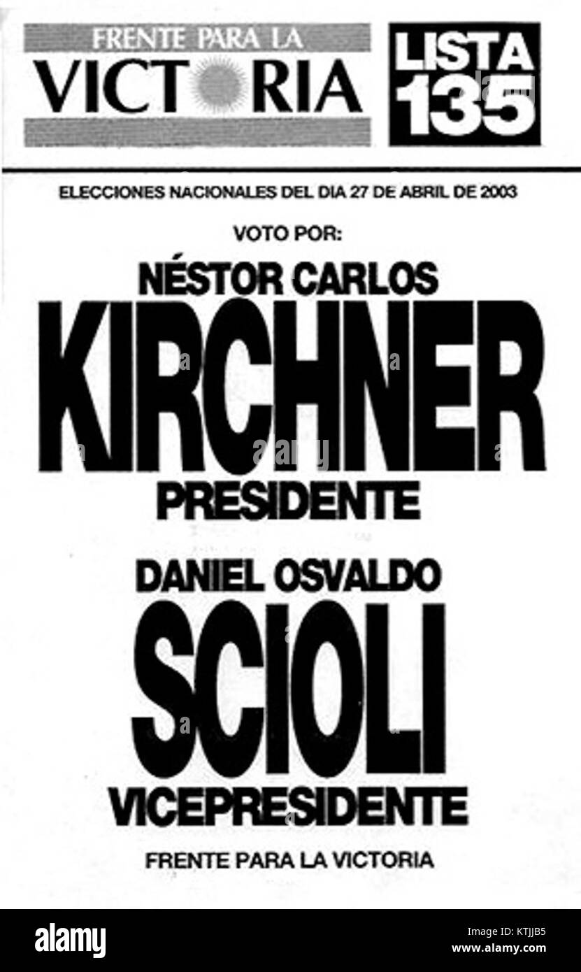 Ce bulletin de vote des élections argentines de 2003 présente les candidats NÃ©Stor Kirchner et Daniel Scioli. Les élections ont marqué un moment important dans l'histoire politique Argentine. Banque D'Images
