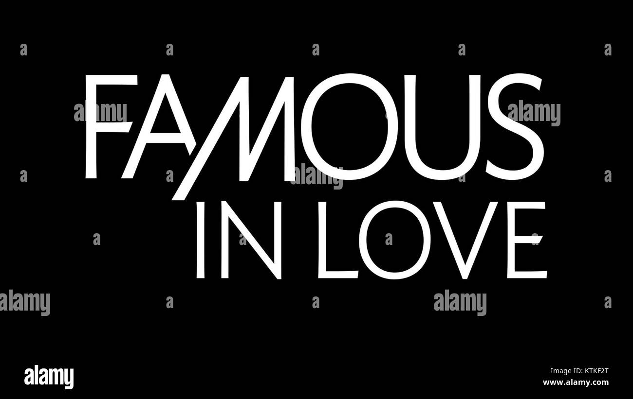 Le logo « Famous in Love » représente la série télévisée qui explore les thèmes de l'amour, de la gloire et des défis personnels dans l'industrie du divertissement. Banque D'Images