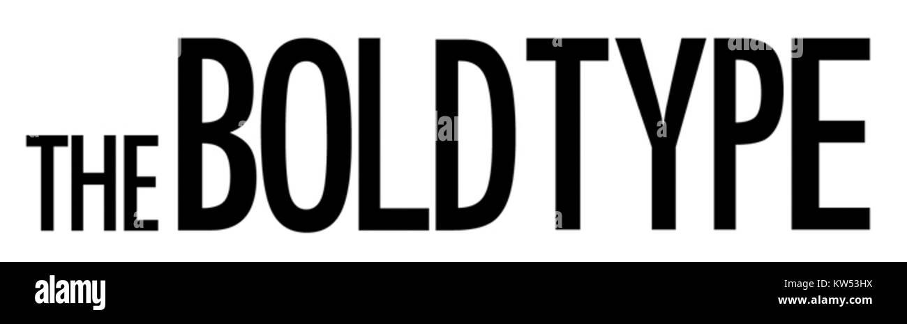 Le logo Bold type représente la série télévisée populaire, mettant l'accent sur les thèmes de l'autonomisation des femmes, de l'amitié et des défis de carrière dans une entreprise de médias modernes. Banque D'Images