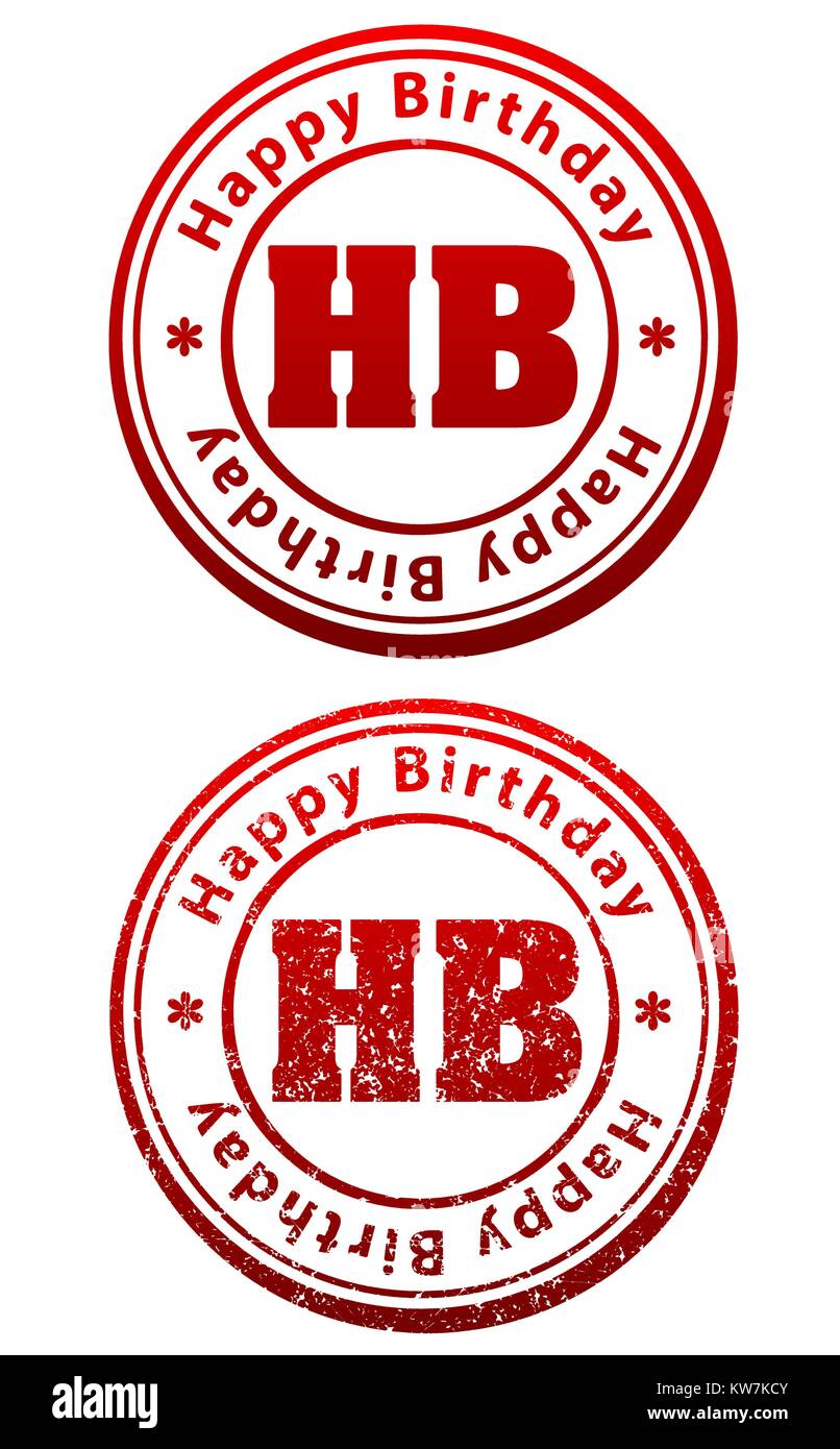 Paire De Timbres En Caoutchouc Rouge Dans Le Style Grunge Et Solides Avec Legende Joyeux Anniversaire Et L Abreviation Hb Image Vectorielle Stock Alamy