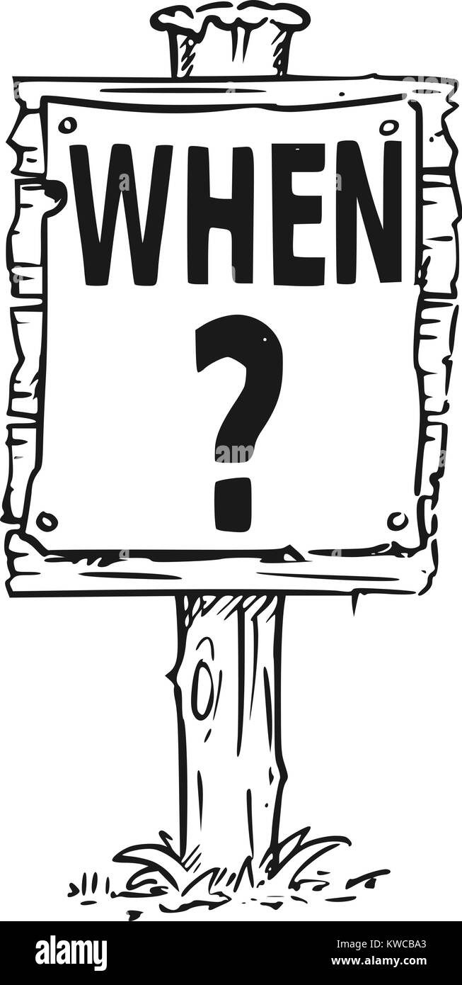 Dessin vectoriel de panneau en bois avec point d'interrogation et d'affaires texte lorsque. Illustration de Vecteur