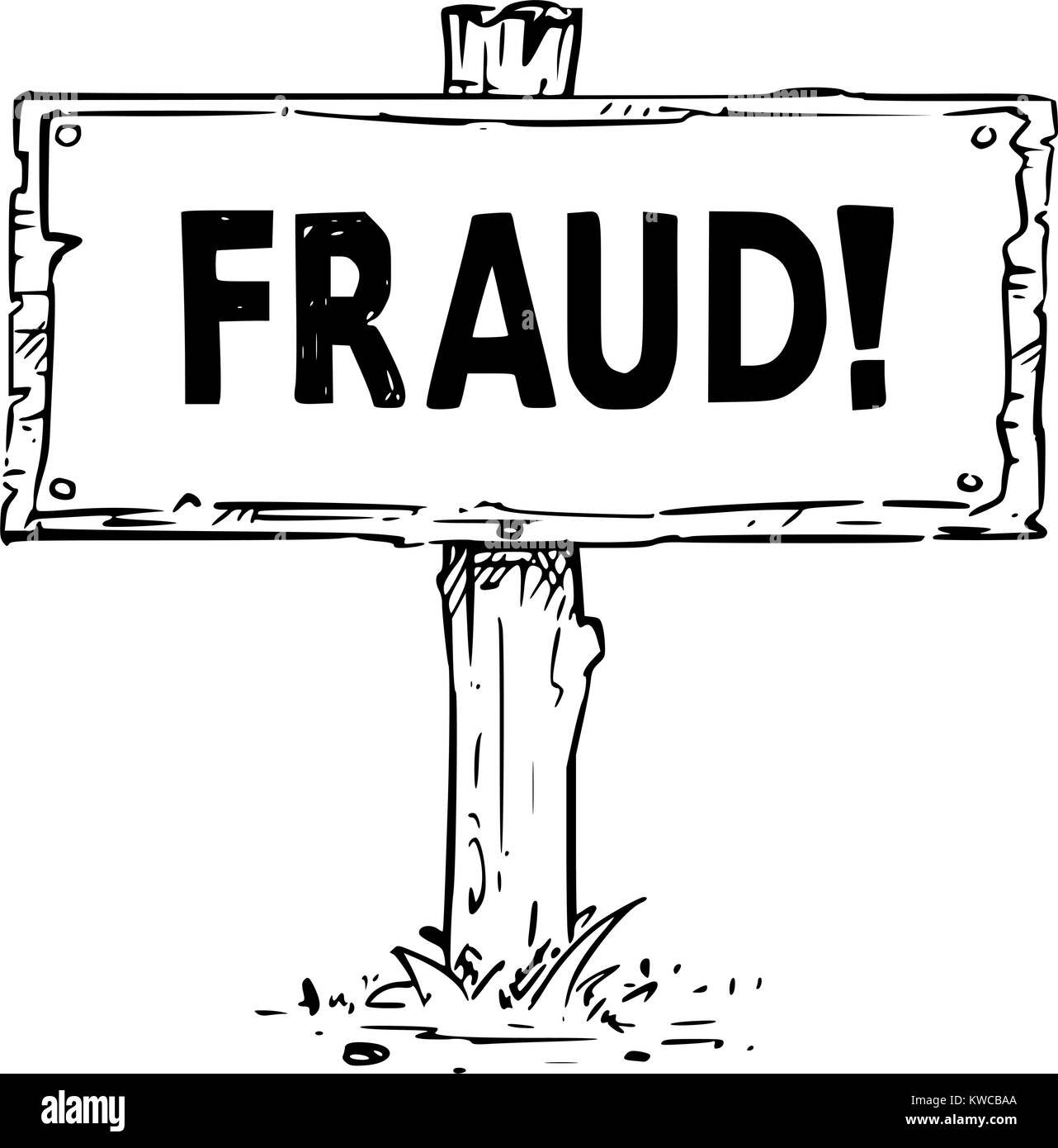 Dessin vectoriel de panneau en bois avec texte d'exclamation et la fraude. Illustration de Vecteur