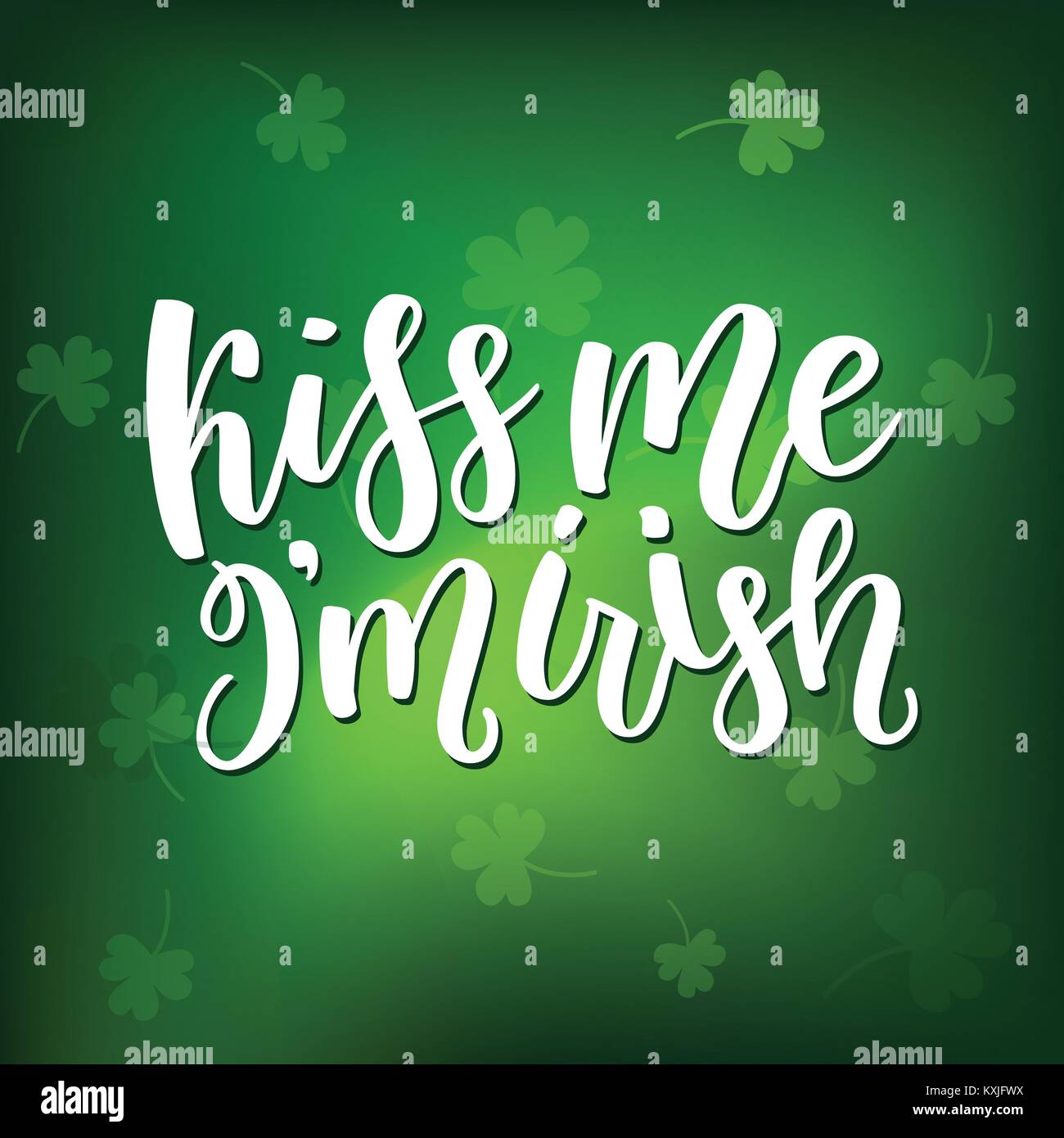 Saint Patricks Day Greeting card avec les feuilles de trèfle vert étincelaient et texte. Inscription - embrasse-moi, je suis irlandais. St Patrick Day lettrage. Vector hol Illustration de Vecteur