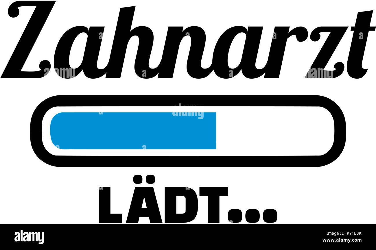 Titre d'emploi allemand dentiste avec barre de chargement Banque D'Images