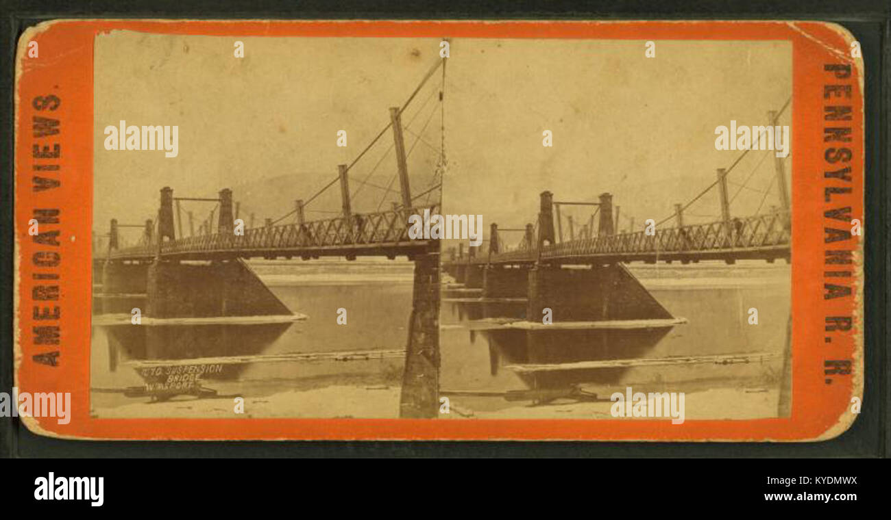 Photographie stéréoscopique d'un pont suspendu à Williamsport de la collection Robert N. Dennis. Banque D'Images