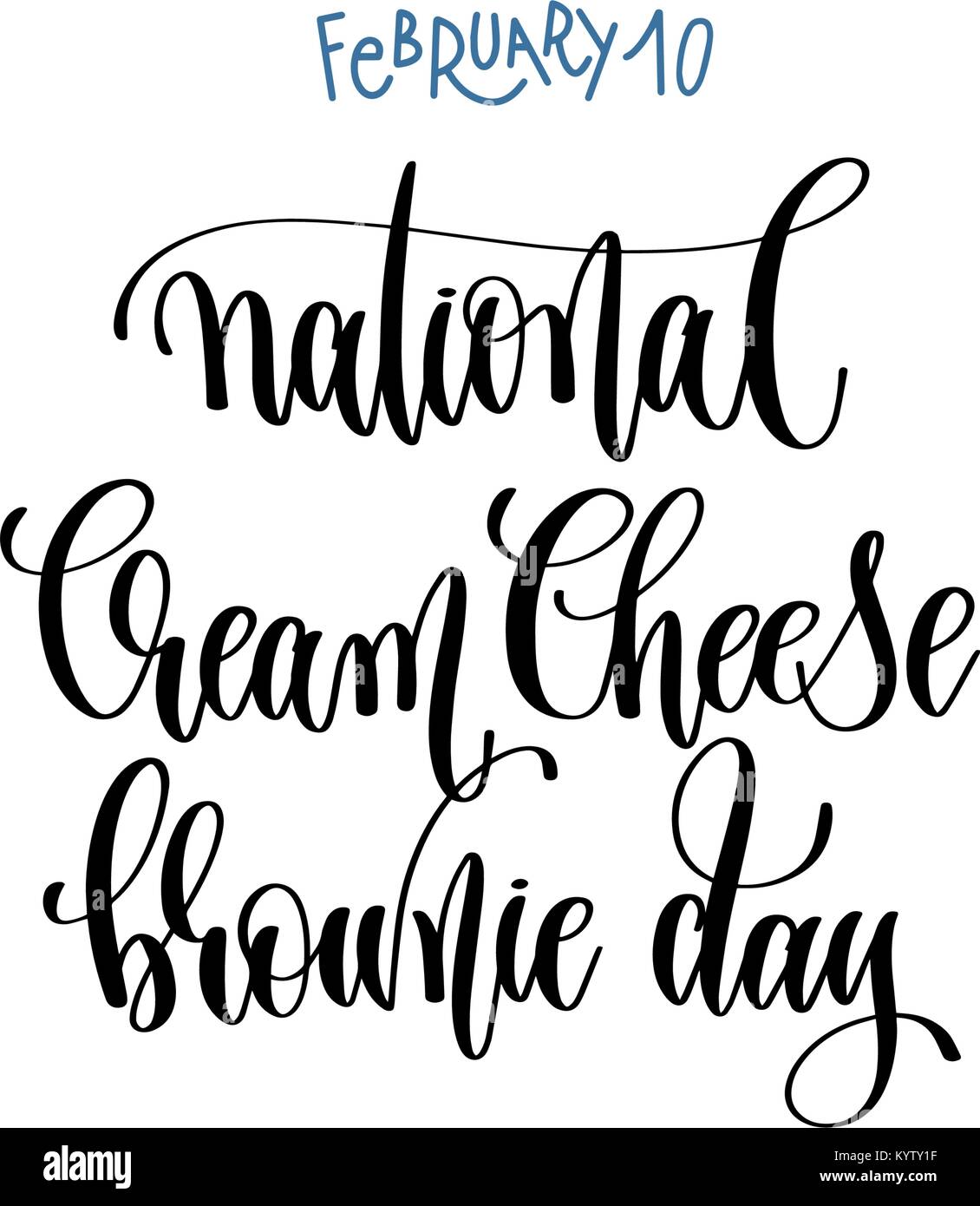 10 février - journée nationale du fromage à la crème brownie - lettrage main Illustration de Vecteur