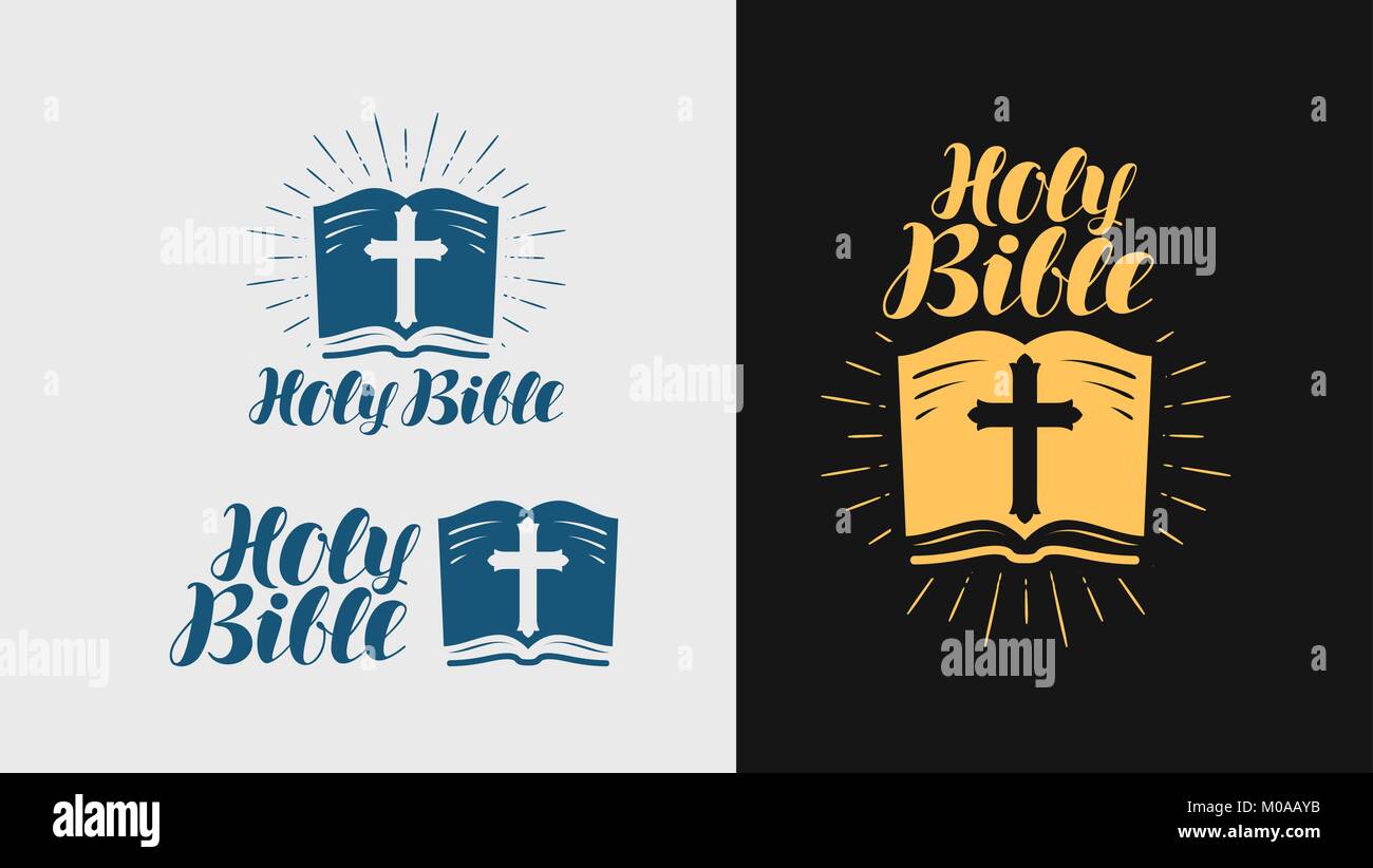 La Sainte Bible, l'ecriture logo ou label. La religion, la foi symbole. Vector illustration lettrage Illustration de Vecteur