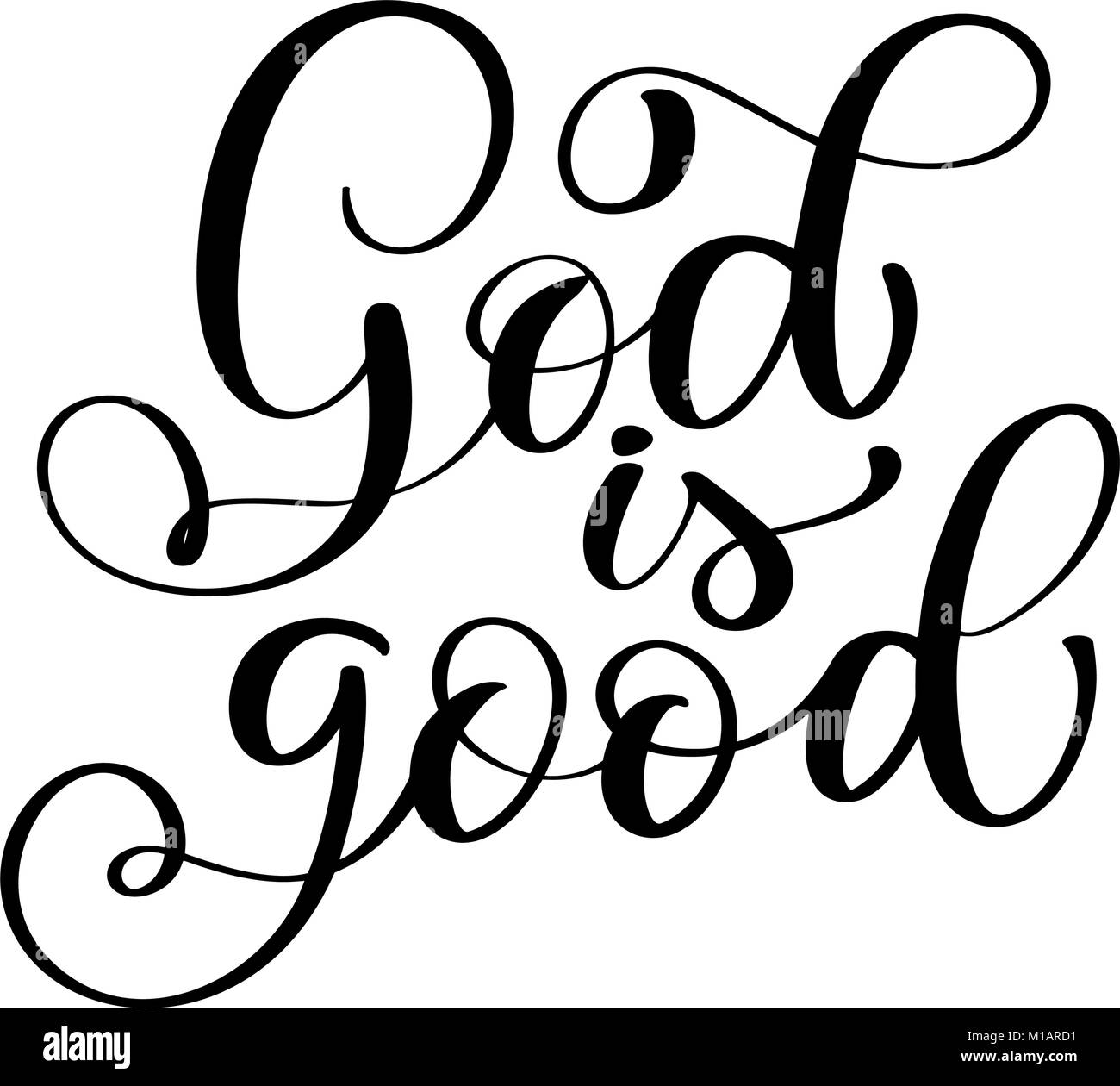 Dieu est bon texte, typographie lettrage main design pour Christian. Vector Illustration design pour maison de vacances Carte de souhaits et de superpositions de photos, t-shirt print, flyer, affiches, mug Illustration de Vecteur