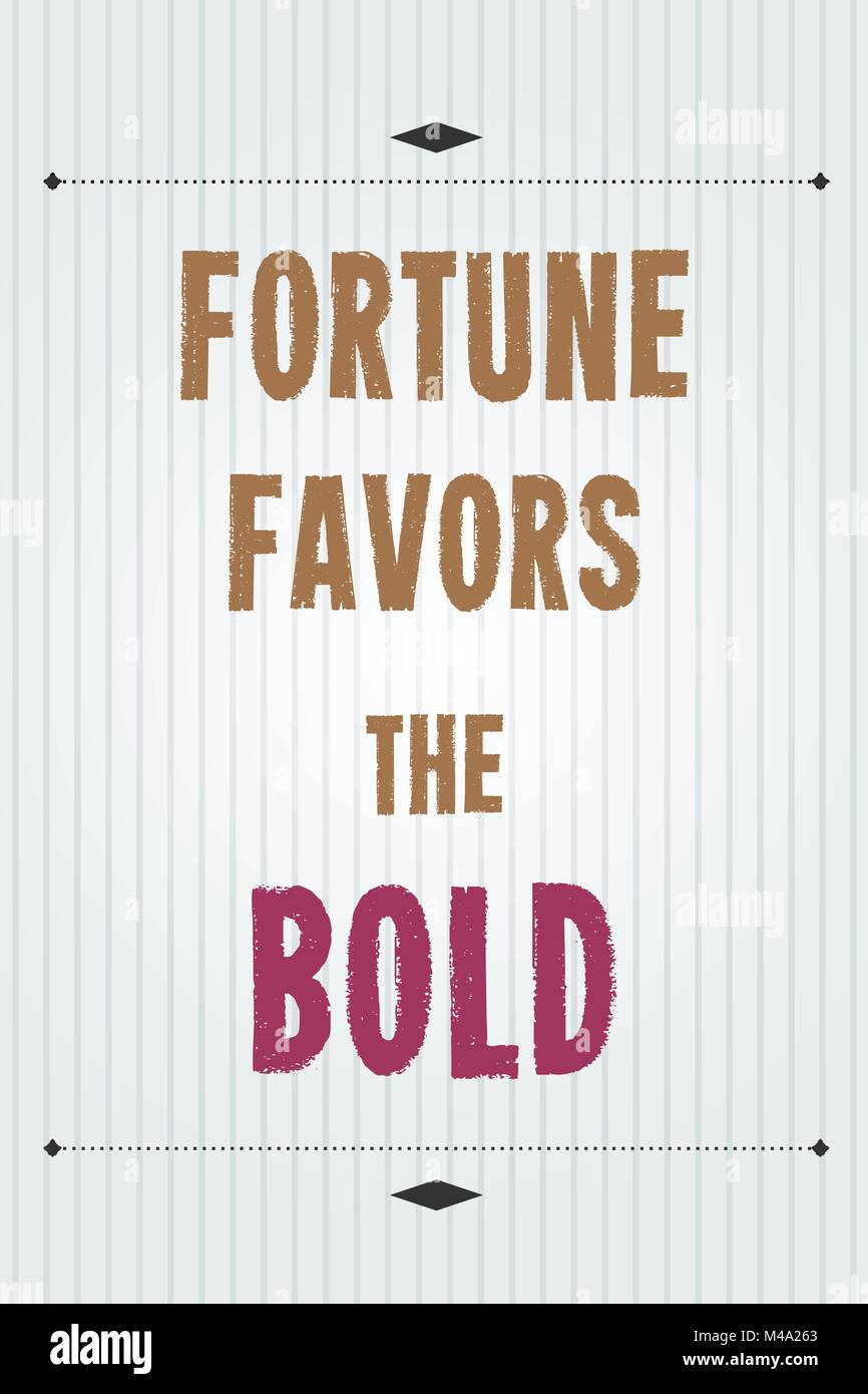 La Fortune Sourit Aux Audacieux Affiches De Motivation Avec Citation Inspirante Philosophie Et De Sagesse Image Vectorielle Stock Alamy