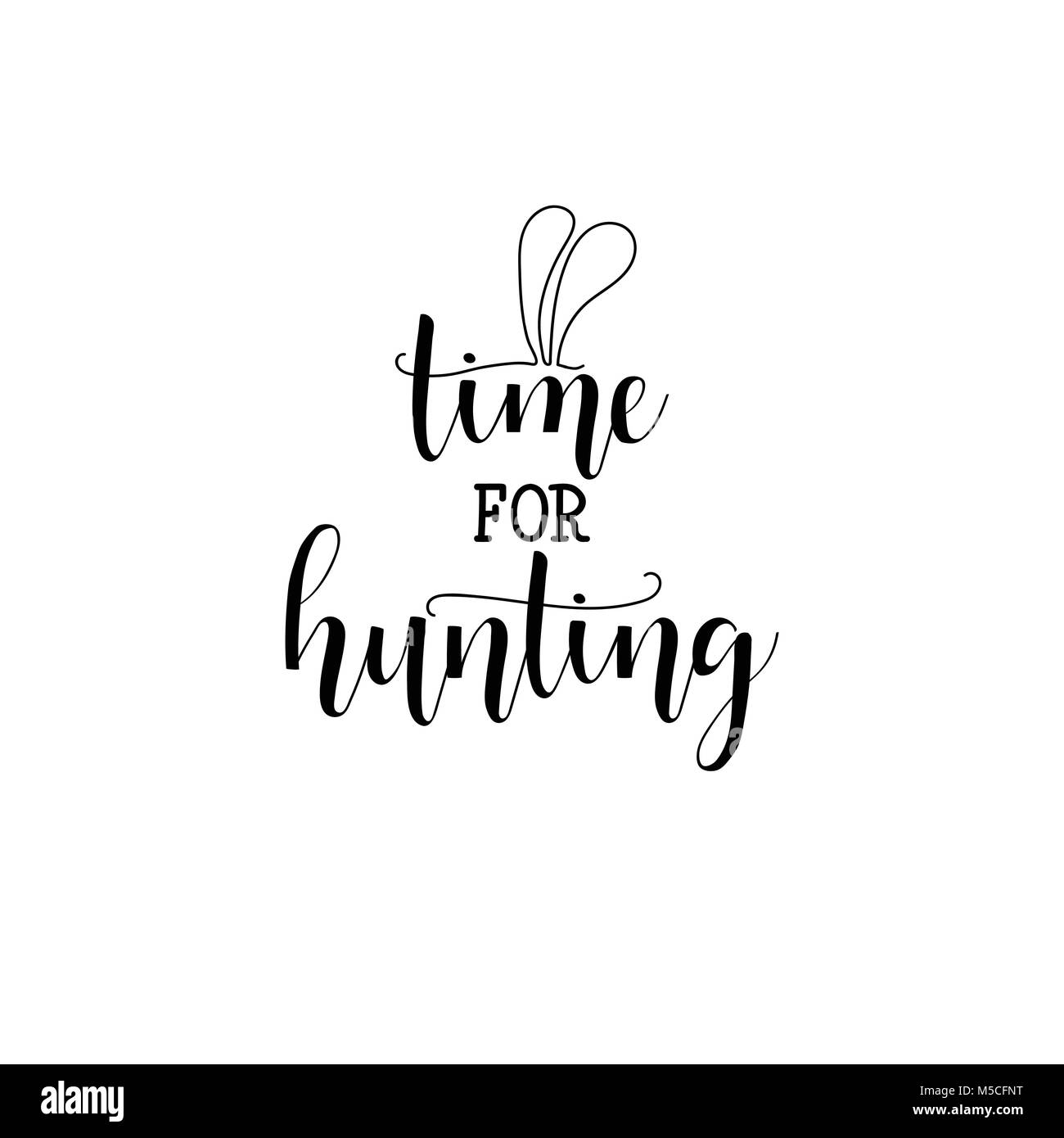 Temps pour la chasse. Joyeuses Pâques carte lettrage. devis pour la conception d'affiches, cartes de vœux, bannière, version wall art, t-shirt et d'autres vecteurs, illustrati Illustration de Vecteur