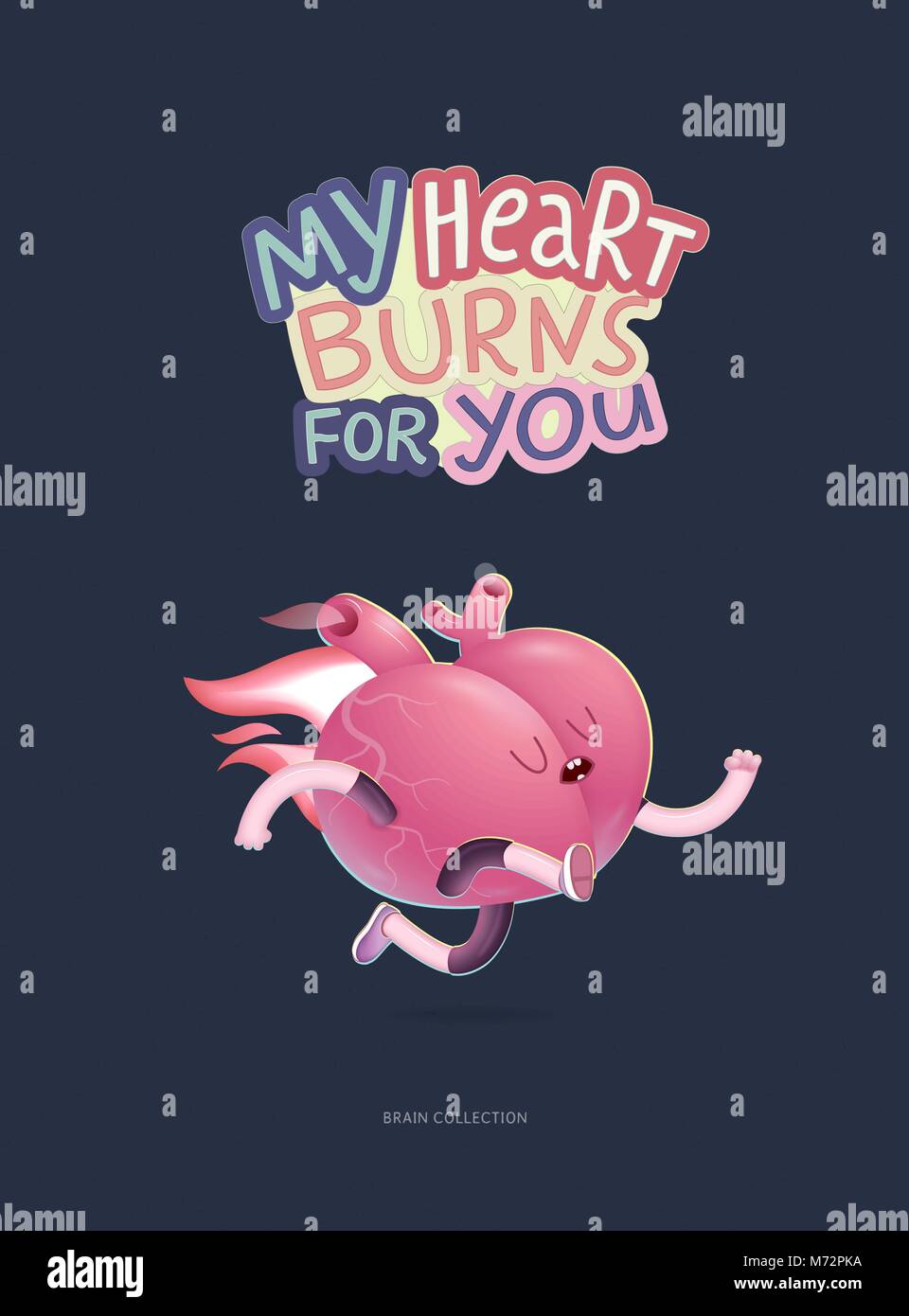 Mon coeur brûle pour vous - un vecteur cartoon affiche illustrée d'un coeur brûlant avec lettrage. Une partie du cerveau collection. Illustration de Vecteur