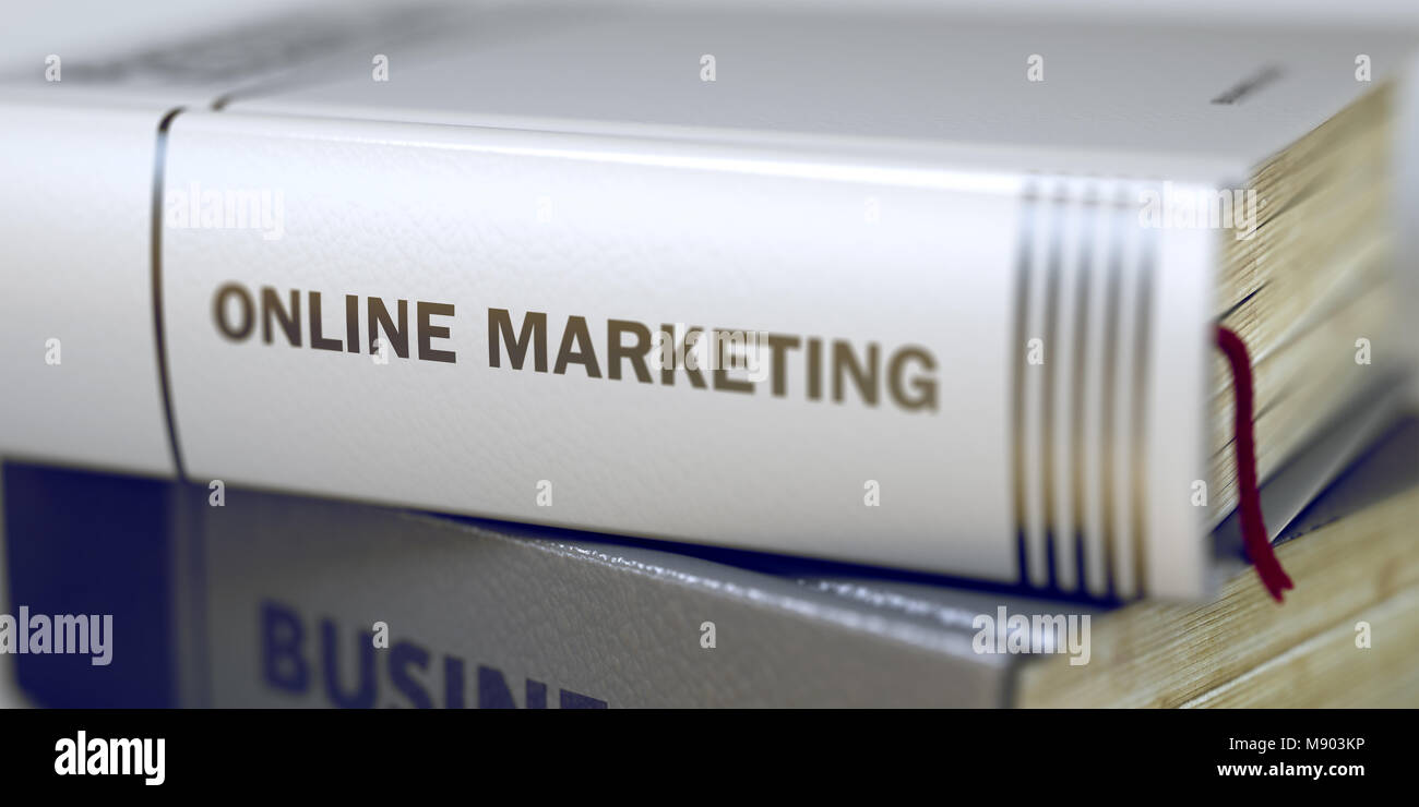 Marketing en ligne - Titre du livre d'affaires. 3d Banque D'Images