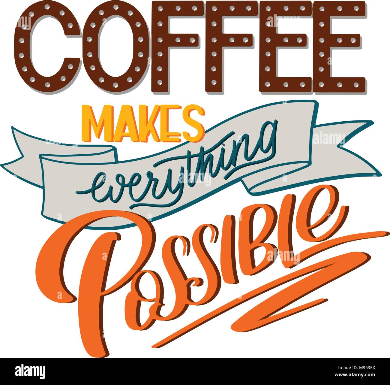 Café lettrage rend tout possible. Hand drawn calligraphique signe. Citation de café. Texte pour les impressions et les affiches, menu design, des cartes de vœux. Vector illustration. Illustration de Vecteur