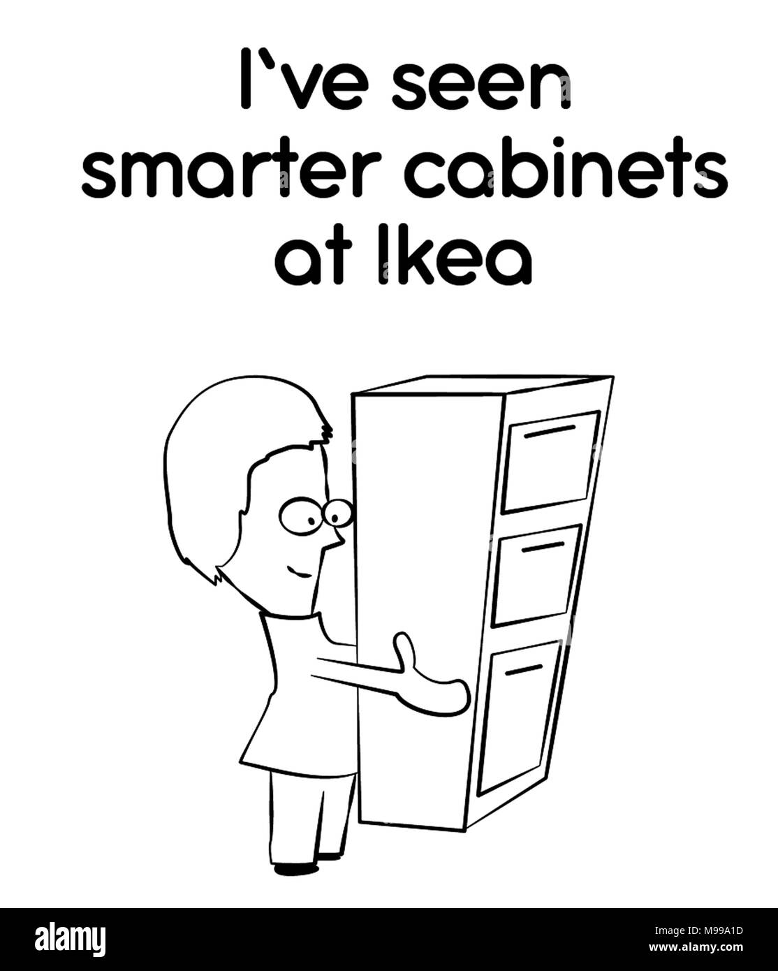 J'ai vu des armoires plus intelligents chez Ikea Banque D'Images