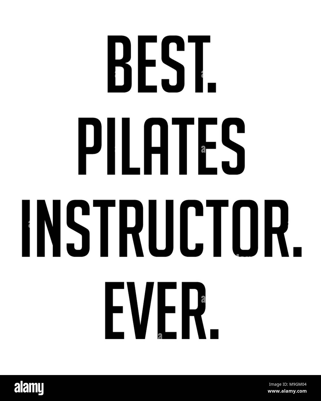 Meilleur. Instructeur de Pilates. Jamais. Banque D'Images