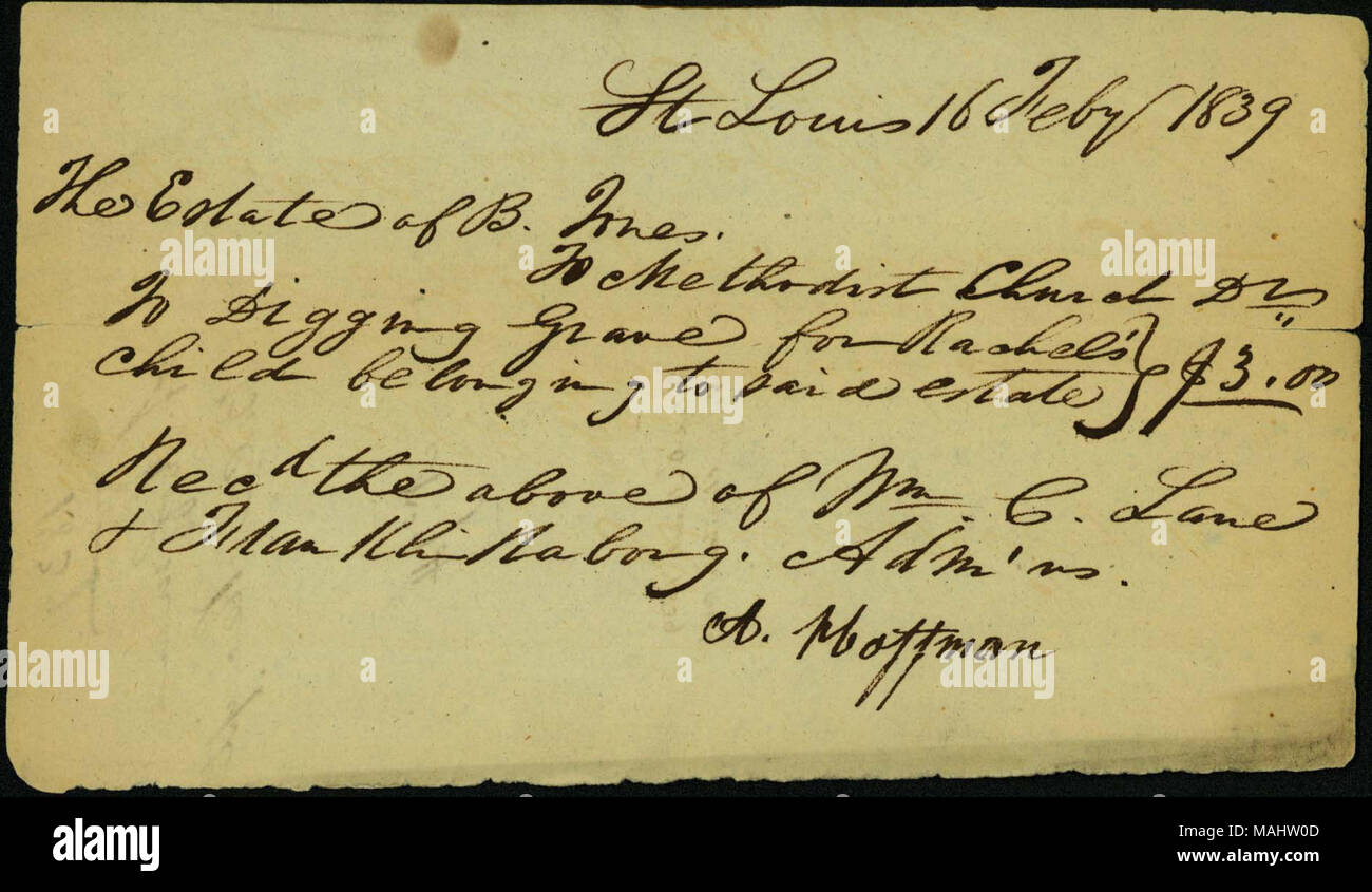 Pour creuser une tombe de Rachel's child, appartenant à la succession de Benjamin Jones. Titre : Reçu signé A. Hoffman, Saint Louis, le 16 février 1839 . 16 février 1839. Hoffman, A. Banque D'Images