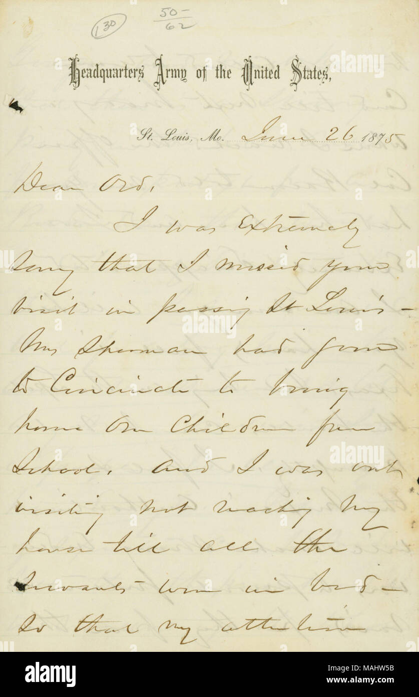 L'agitation sur le long de la frontière mexicaine et son opinion que les États-Unis ne devraient pas tenter d'annexer des terres mexicaines plus. Titre : lettre signée W.T. Sherman de [E.O.C.] Ord, 26 juin 1875 . 26 juin 1875. Sherman, William T. (William Tecumseh), 1820-1891 Banque D'Images