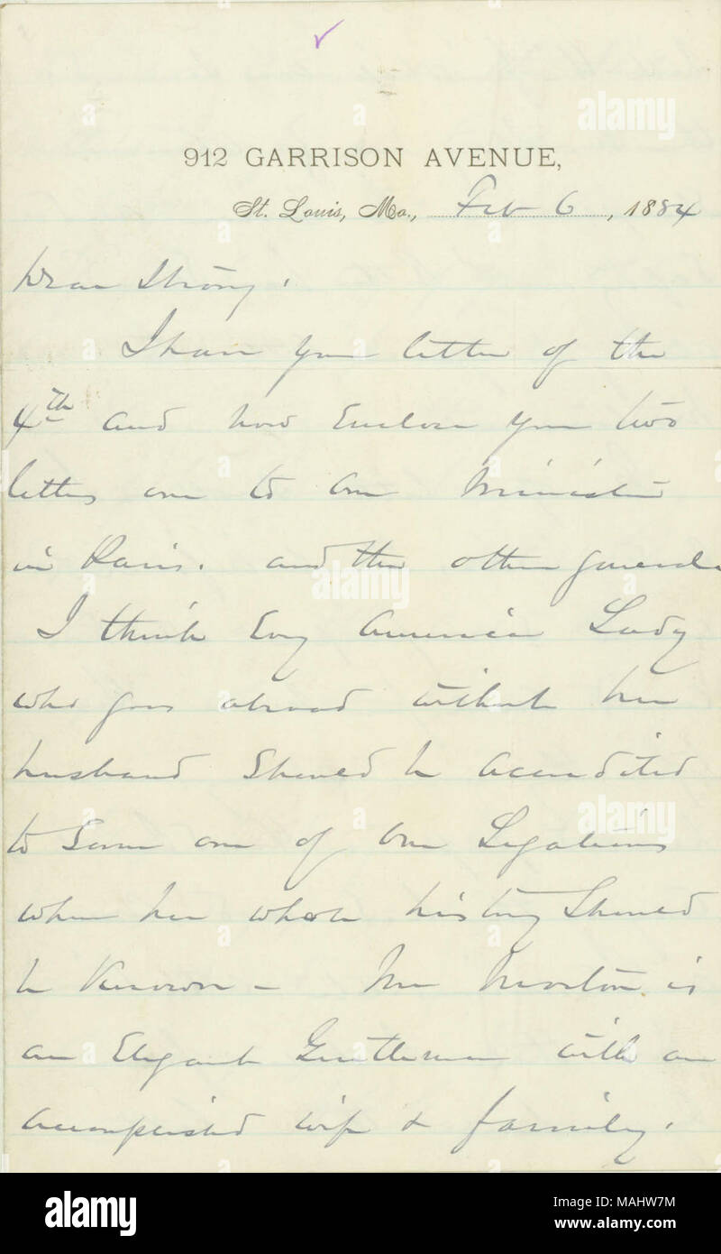 Concernant les voyages de Mme Strong et la sécurité des femmes qui voyagent à l'étranger. Titre : lettre signée W.T. Sherman, 912 Avenue de la garnison, Saint Louis, Mo., à Fort, 6 février 1884 . 6 février 1884. Sherman, William T. (William Tecumseh), 1820-1891 Banque D'Images