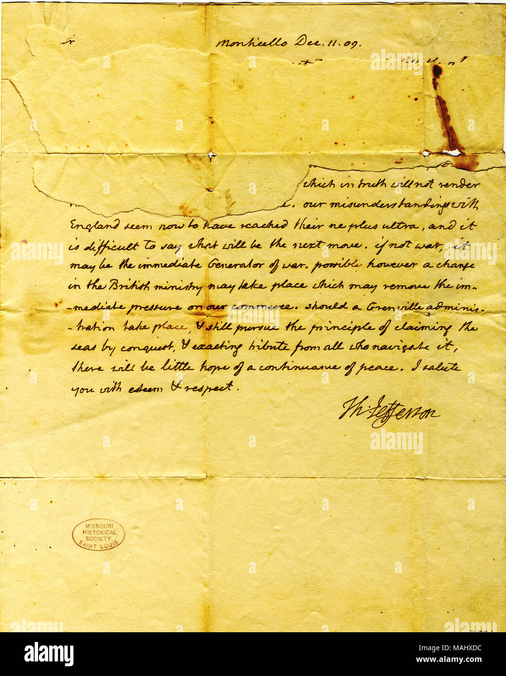 Déclare qu'il croit qu'un changement dans le ministère britannique peut enlever la pression immédiate sur le commerce américain. "Un lieu d'administration de Grenville et poursuivre encore le principe de la revendication de la mer par la conquête et exigeant de rendre hommage à tous ceux qui y naviguer, il y aura peu d'espoir d'un maintien de la paix.' Title : lettre signée Thomas Jefferson à John Monroe, Décembre 11, 1809 . 11 décembre 1809. Jefferson, Thomas, 1743-1826 Banque D'Images
