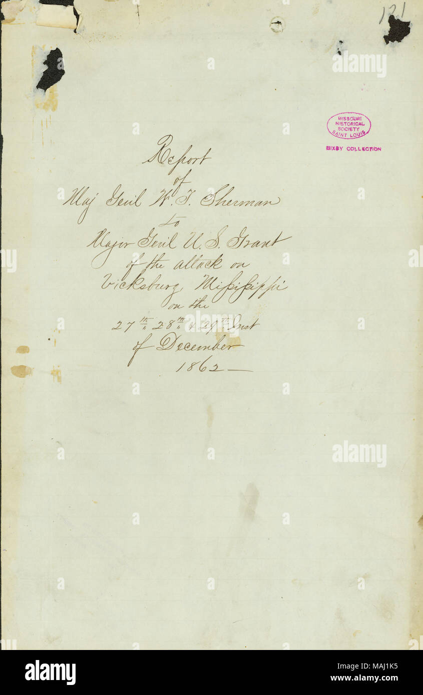 Contient le rapport Sherman au général U. S. Grant de l'expédition de la rivière Yazoo, décembre 1862. Comprend la liste des tués, blessés et disparus, par brigade, pour l'aile droite, 13e Corps d'armée. Titre : Lettre de W. T. Sherman, siège, aile droite, 13e Corps d'armée, camp Milliken's Bend, en Louisiane, au colonel J. A. Rawlins, le 3 janvier 1863 . 3 janvier 1863. Sherman, William T. (William Tecumseh), 1820-1891 Banque D'Images