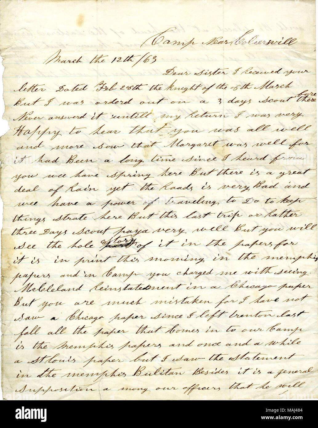 Légales nouvelles sur la réintégration de McClellan. Transcription : Camp près de Coliersvill[Collierville] le 12e / 63 mars chère Sœur J'ai reçu votre lettre du 28 février le chevalier du 8 mars mais j'ai été commandé sur 3 jours donc un Scout n'a jamais répondu à elle jusqu'à mon retour j'ai été très heureux d'apprendre que vous était bien plus ét que Margaret était bien pour il y avait longtemps que j'ai entendu de vous wee ont ici mais le printemps il y a beaucoup de pluie mais la route est très mauvaise et nous avons un pouvoir de voyager à faire pour garder les choses strate ici mais ce dernier voyage ou plutôt trois Da Banque D'Images