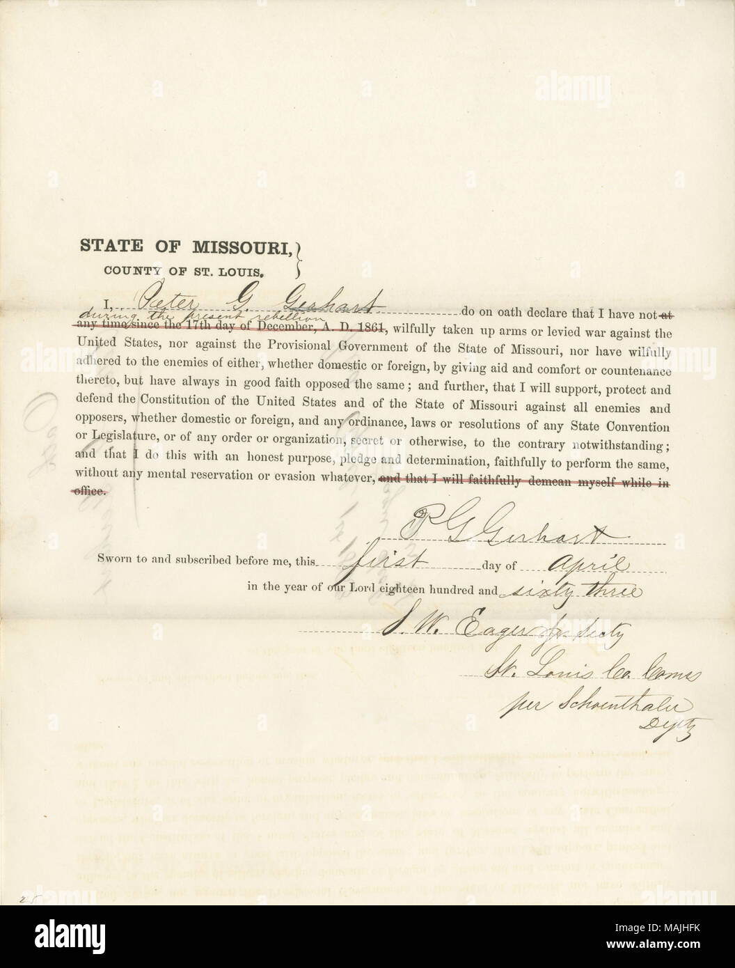 Prête serment d'allégeance au Gouvernement des États-Unis et de l'État du Missouri. Titre : serment de loyauté de Peter G. Gerhart du Missouri, dans le comté de Saint Louis . 1 avril 1863. Gerhart, Peter G. Banque D'Images