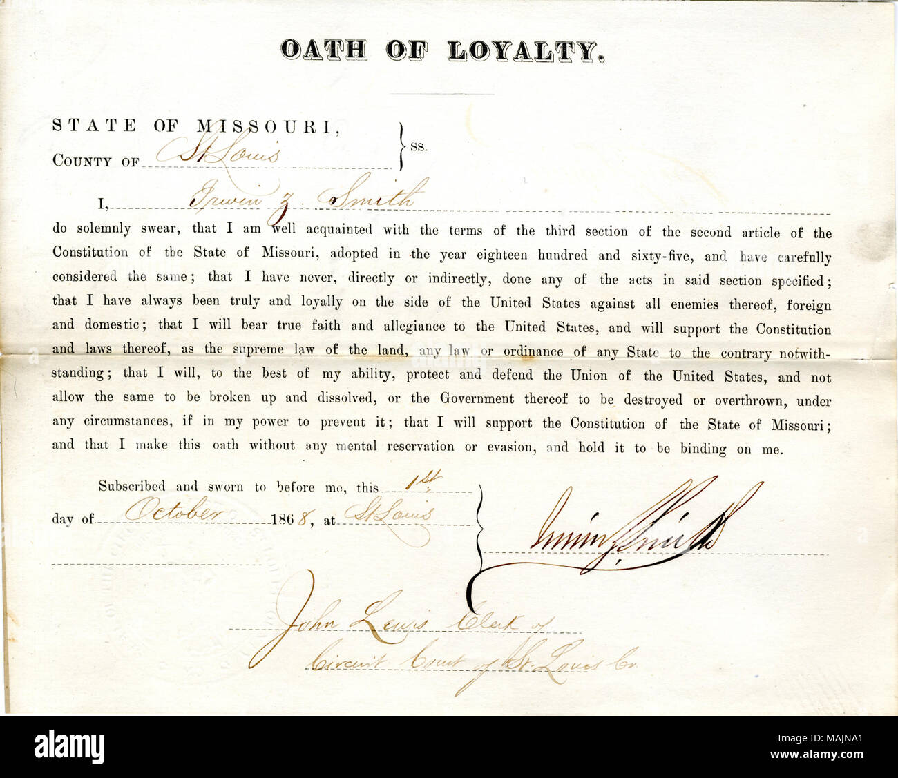 Prête serment d'allégeance au Gouvernement des États-Unis et de l'État du Missouri. Titre : serment de loyauté d'Irwin Z. Smith du Missouri, dans le comté de Saint Louis . 1 octobre 1868. Smith, I. Banque D'Images