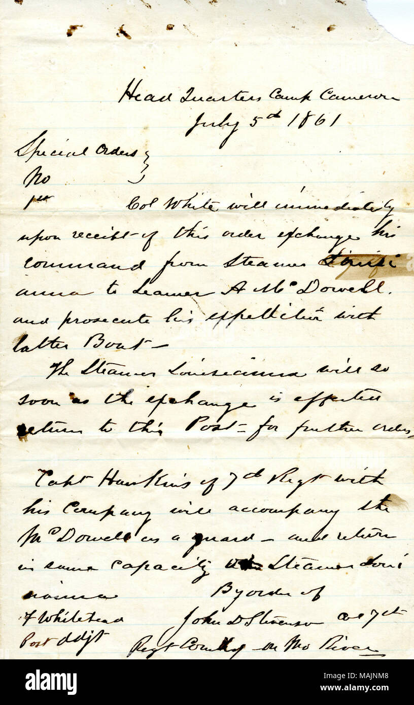 Membres, 'Col. White va immédiatement sur réception du présent arrêté échanger sa commande à partir de la Louisiane pour cuiseur vapeur cuiseur vapeur A. McDowell. . .Le paquebot Louisiane proposera dès que l'échange est efficace retour à ce port pour d'autres ordres. . .' : Transcription Head Quarters 5 juillet 1861 Camp Cameron Commandes spéciales No } } 1 Col blanc va immédiatement sur réception du présent arrêté échanger sa commande à partir de la Louisiane pour Steamer S[t]eamer un McDowell et poursuivre son expédition avec dernier bateau ? Le Paquebot Louisiane va tellement vite que l'échange est effectué retour à ce poste pour d'autres commandes ? Banque D'Images