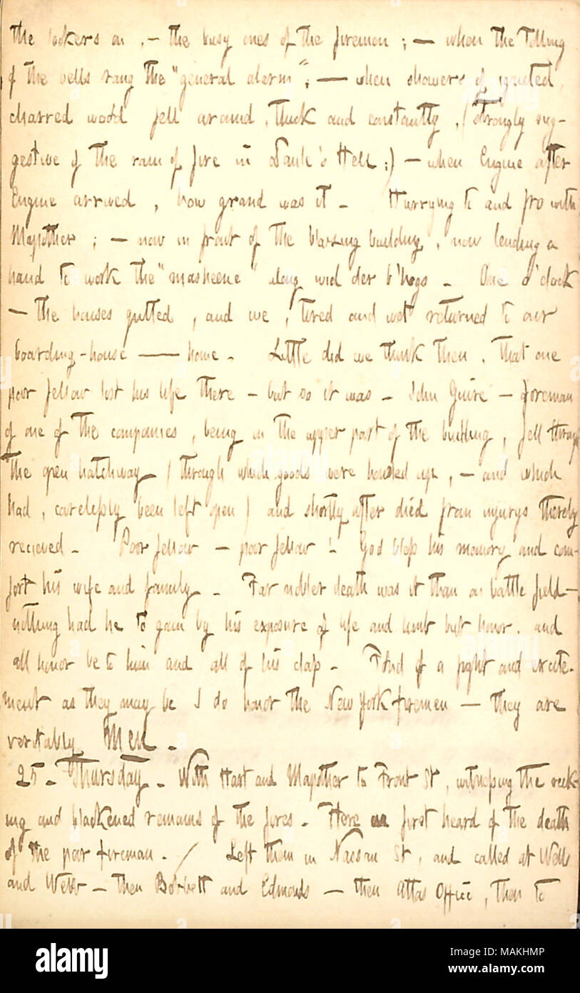 Commentaires sur un incendie dans la rue Front et la mort de pompier, John Guire. La Transcription : curieux sur, ? L'animation de ceux des pompiers ; ? Lorsque l'entente de la sonnerie a retenti l'alarme ? ?ǣgeneral ; ? Lorsqu'il y a des averses de feu, bois carbonisé est tombé autour, épais et constamment, (fortement évocateurs de la pluie de feu dans l'Enfer de Dante ?s :) ? Quand le moteur après que le moteur est arrivé, comment il était grand. Se dépêcher au gré de Mapother ; ? Maintenant en face de l'édifice, maintenant donner un coup de main pour travailler le ?ǣmasheene ? Le long de l'IFD der b ?hoys. L'un o ?clock ? Les maisons vidées, et nous, fatigués et humides retourné t Banque D'Images