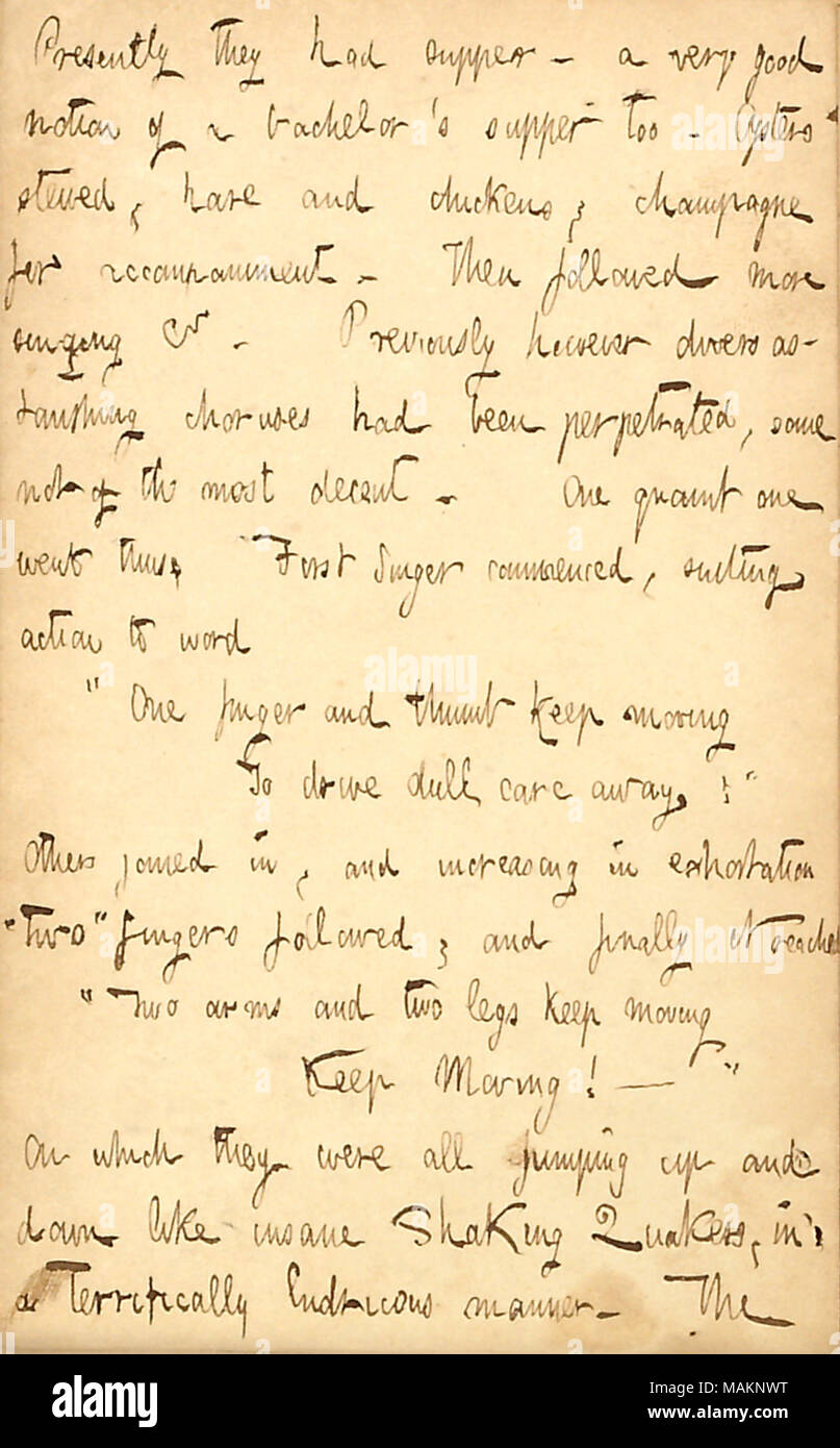 Décrit une soirée passée avec Charley Moorhouse et d'autres dans leur pension. Transcription : ils ont actuellement le souper ? Une très bonne idée d'une licence ?s cène aussi. Compotée de lièvre, les huîtres et les poulets, champagne pour l'accompagnement. Puis a suivi plus chantant &c. Cependant précédemment divers choeurs étonnants ont été commis, certains pas des plus décent. L'un d'un pittoresque ainsi faible. Première chanteuse a commencé, en fonction de l'action mot ?ǣOne le pouce et continuer d'aller à conduire dull care de suite !  ? D'autres se joignent à l'exhortation, et encore plus en ǣtwo ? ? Les doigts ont suivi, et enfin il ccéra Banque D'Images