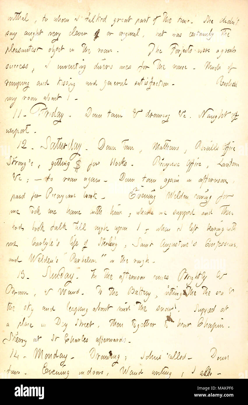 Légales qui assistent à l'Amusement et la société Intellectual-Marriage-accélérée réunion organisée par Alfred Brown, y compris les hommes et les femmes. Transcription : mais, à qui j'ai parlé une grande partie de l'époque. Elle n ?t dire quelque chose de très intelligent ou original, mais n'était certainement l'objet pleasantest dans la chambre. Les forfaits ont été un grand succès, j'inventant divers pour le nonce. Beaucoup de baisers et romping et la satisfaction générale. Arrivé à ma chambre d'environ 1. 11. Vendredi. Down Town & dimensions &c. Rien de l'importation. 12. Samedi. Down Town, [Corneille] Mathews, un réveil Office [Thomas W.] Strong Banque D'Images