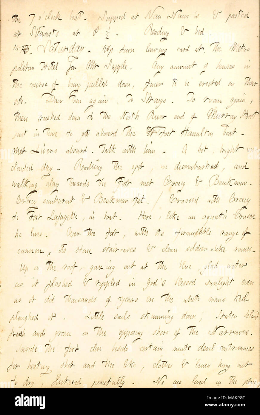 Décrit les visites à Fort Hamilton et Fort Lafayette. La Transcription : 7 o ?clock bateau. Au soupé Van Name ?s & parted [avec Charles Damoreau et Alfred Waud] à Stewarts à 8 1/2. Lecture et lit. 14 13. Samedi. Carte de ville laissant au Metropolitan Hotel pour Mr [Pierce] souple. N'importe quelle quantité de maisons dans le cadre d'être tiré vers le bas, plus fine soit érigé sur leur site. Le centre-ville de nouveau. De [Thomas W.] Strongs. Chambre à Broadway [290] Encore une fois, puis se précipita à la rivière du Nord fin de la rue Murray, juste à temps pour obtenir à bord du bateau Fort Hamilton. Foies atteints à bord. Parler avec lui. Un bain, b Banque D'Images