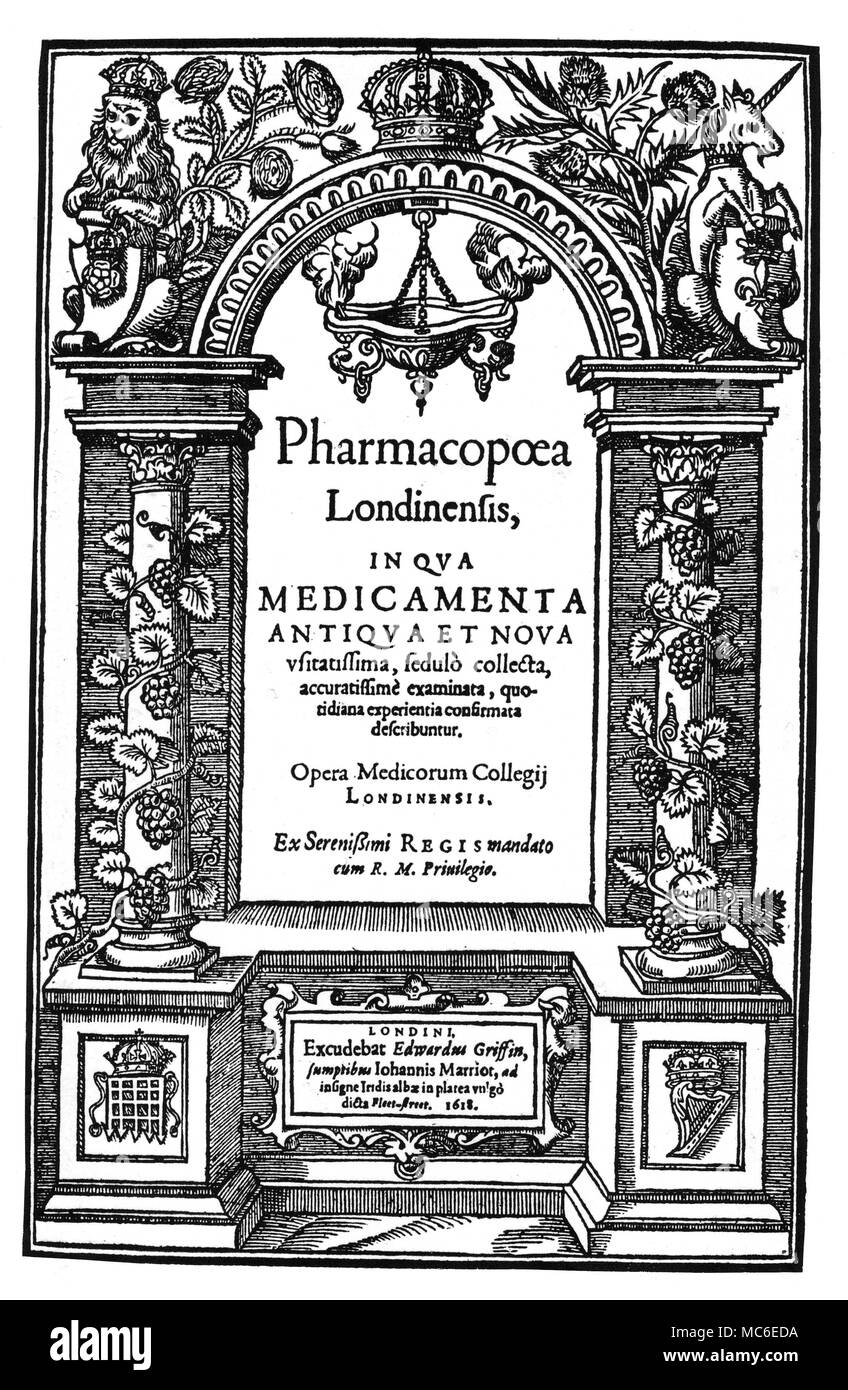 Titlepage médecine de l'influent, 1618 Les Fleurs du Mal/1861/Sépulture Pharmacopoea, imprimé par John Marriott. Le symbolisme royal de couronne, Lion et licorne dominent, mais la vivant de la vigne, des fruits s'étend sur le thème de l'ouvrage, qui est l'une des premières tentatives d'offrir une bonne base pour la classification des médicaments, en Angleterre. Banque D'Images