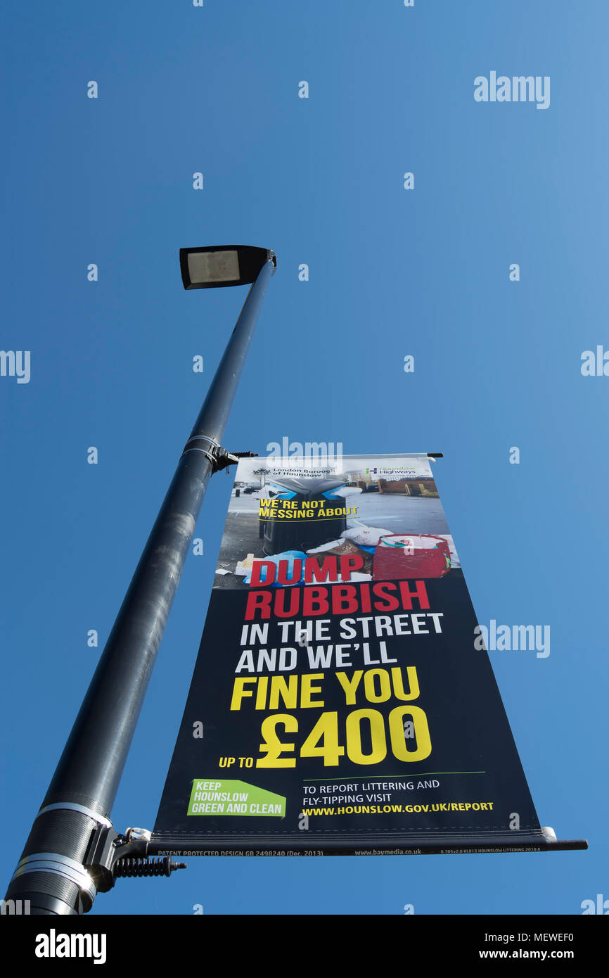 London hounslow avertissement de l'affiche d'une amende de 400 £ pour déverser les ordures dans la rue Banque D'Images