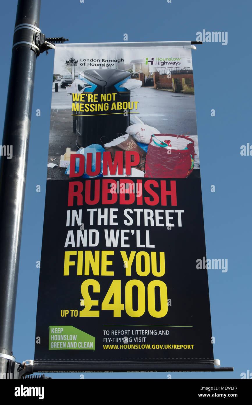 London hounslow avertissement de l'affiche d'une amende de 400 £ pour déverser les ordures dans la rue Banque D'Images