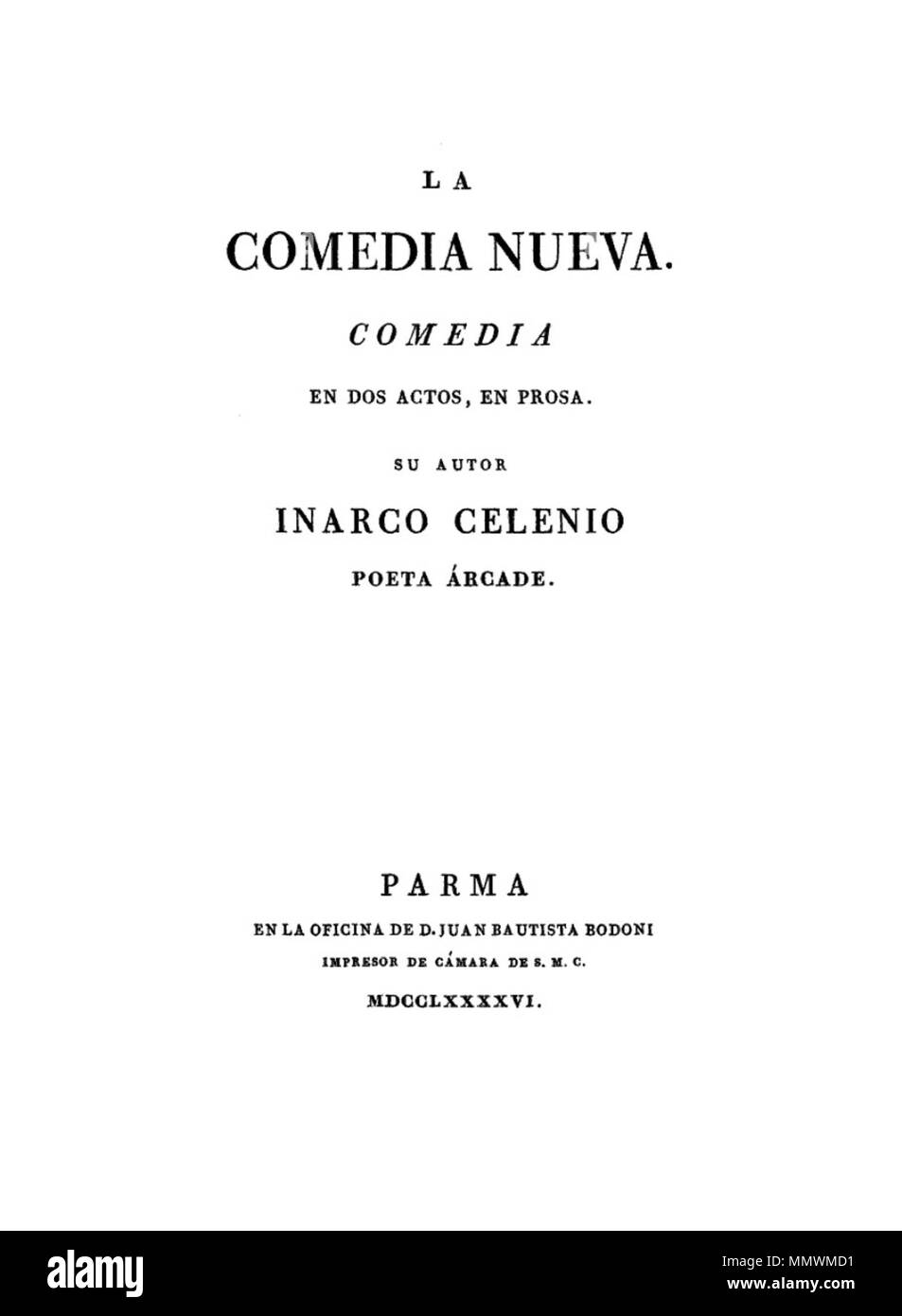 . Anglais : page de titre de la "La Comedia nueva' imprimé par Giambattista Bodoni en 1796. Русский : Титульный « Новой комедии лист" Моратина младшего которую Джамбаттиста-Бодони напечатал, в 1796 году. . 1796. Giambattista Bodoni Antiqua 1796 Comedia nueva Banque D'Images