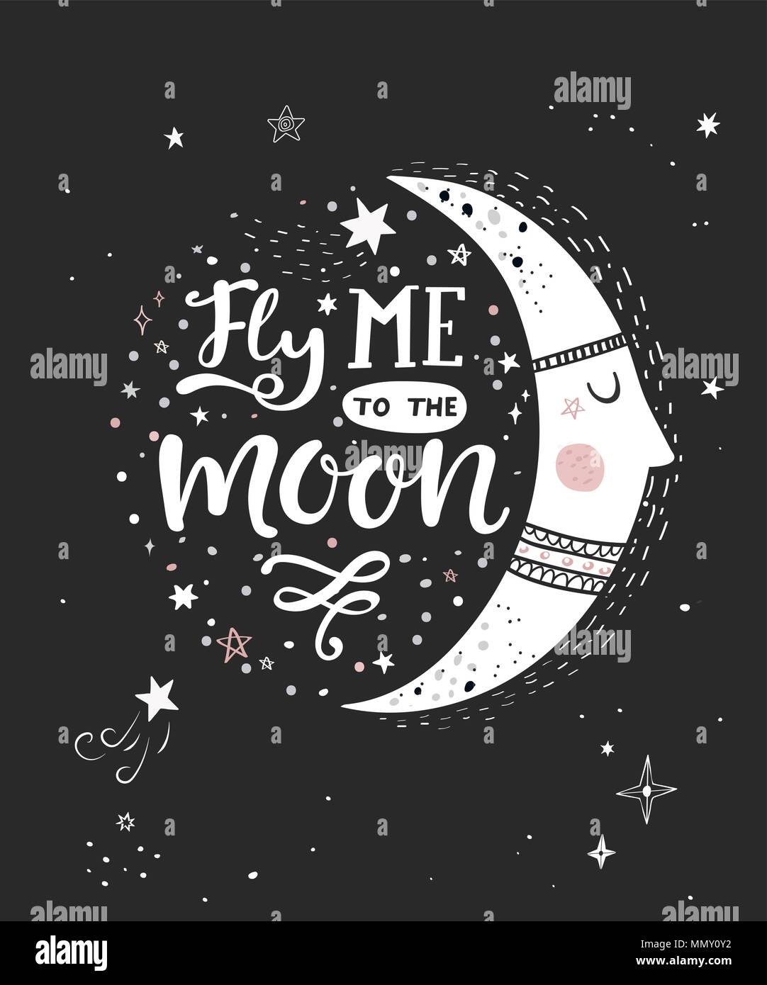 Fly me to the moon affiche monochrome avec lettrage dessiné à la main. Vector illustration. Illustration de Vecteur