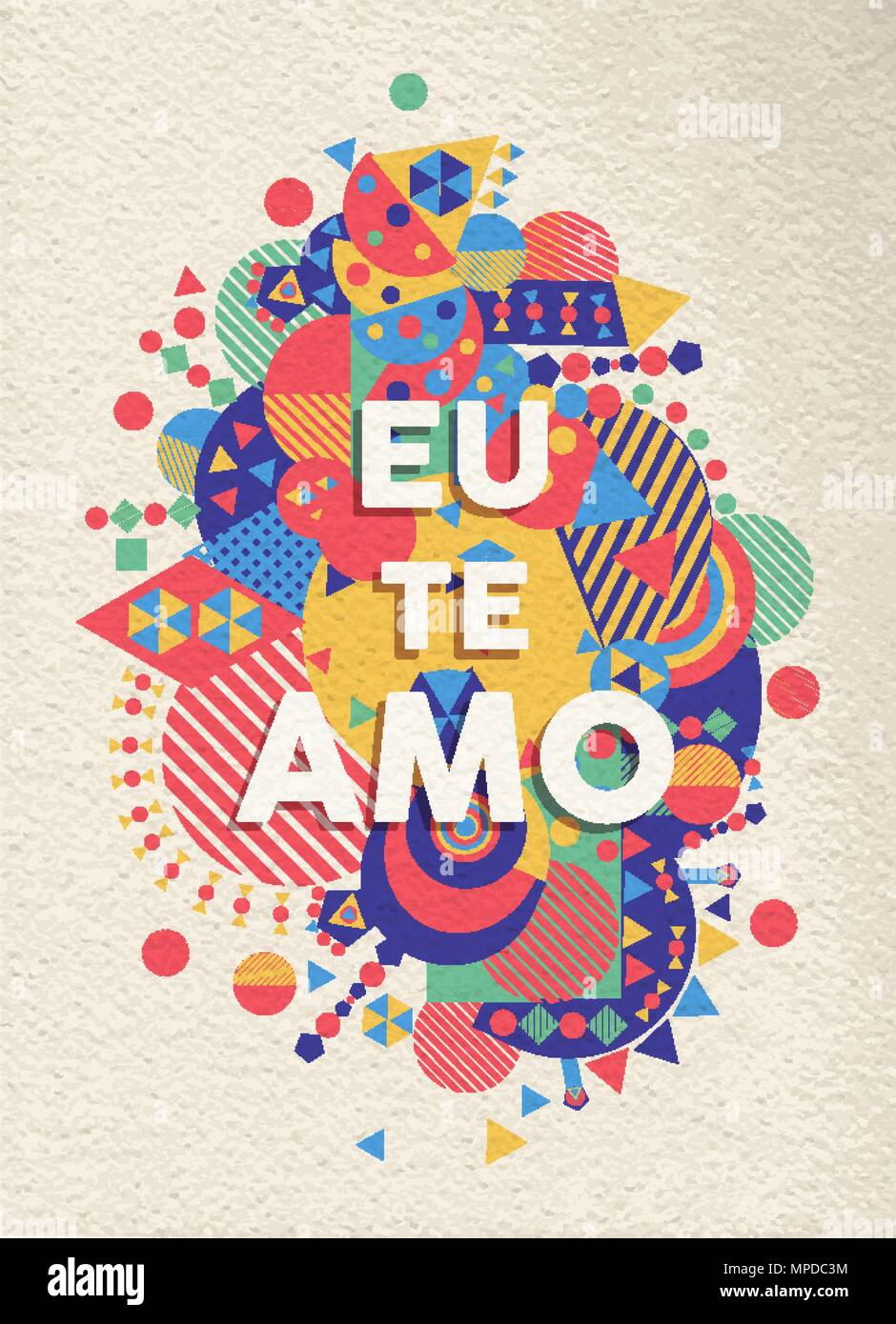 J'aime la typographie coloré affiche en langue portugaise. Citation romantique design avec la texture du papier de fond. Vecteur EPS10. Illustration de Vecteur