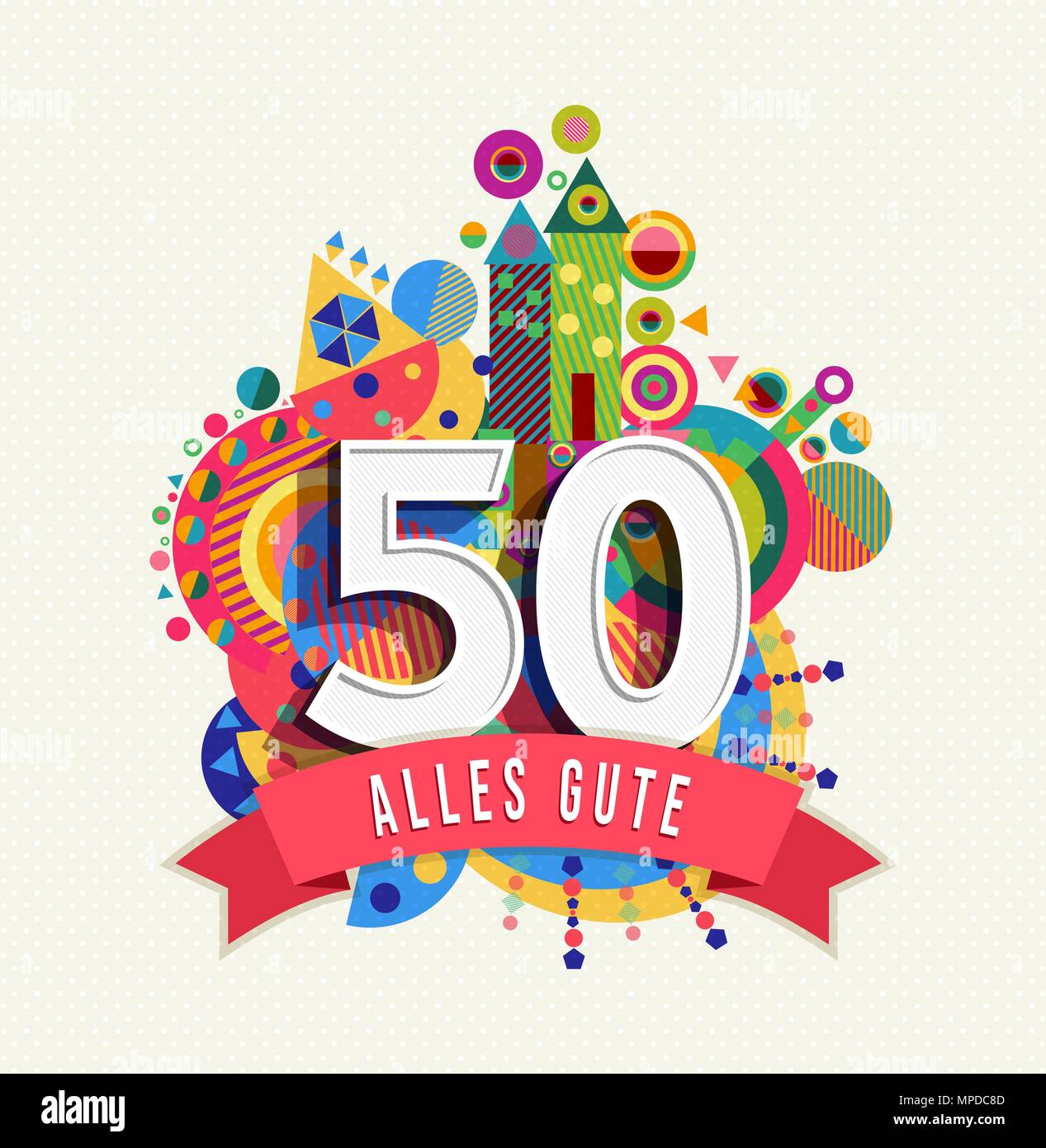 Joyeux Anniversaire 50 Ans Design Amusant Avec Le Numero En Langue Allemande Texte De L Etiquette Et Colore De L Element De La Geometrie Ideal Pour Poster Ou Carte De Vœux E Image Vectorielle Joyeux Anniversaire 50 Ans Design Amusant Avec Le Numero En Langue Allemande Texte De L Etiquette Et Colore De L Element De La Geometrie Ideal Pour Poster Ou Carte De Vœux E Image Vectorielle