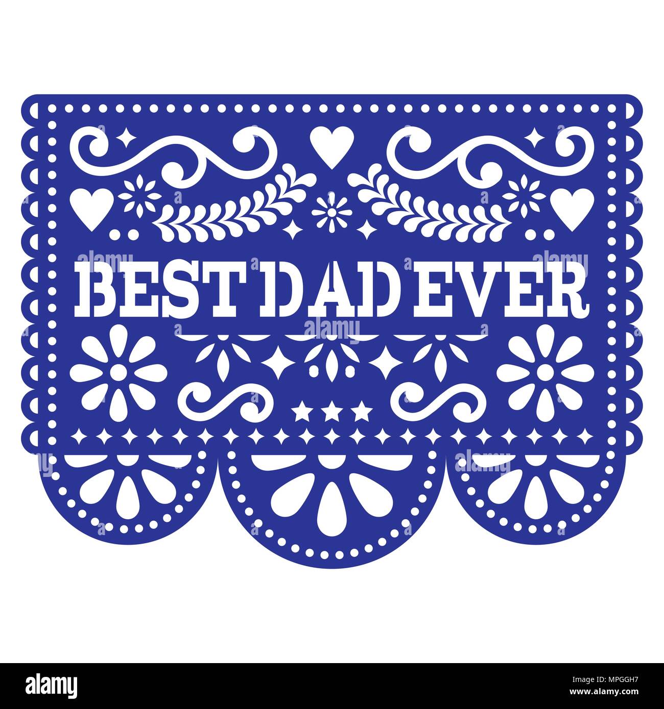 Meilleur Papa jamais vector Greeting card, Happy Father's Day - papel picado mexicain décoration design en bleu marine Illustration de Vecteur