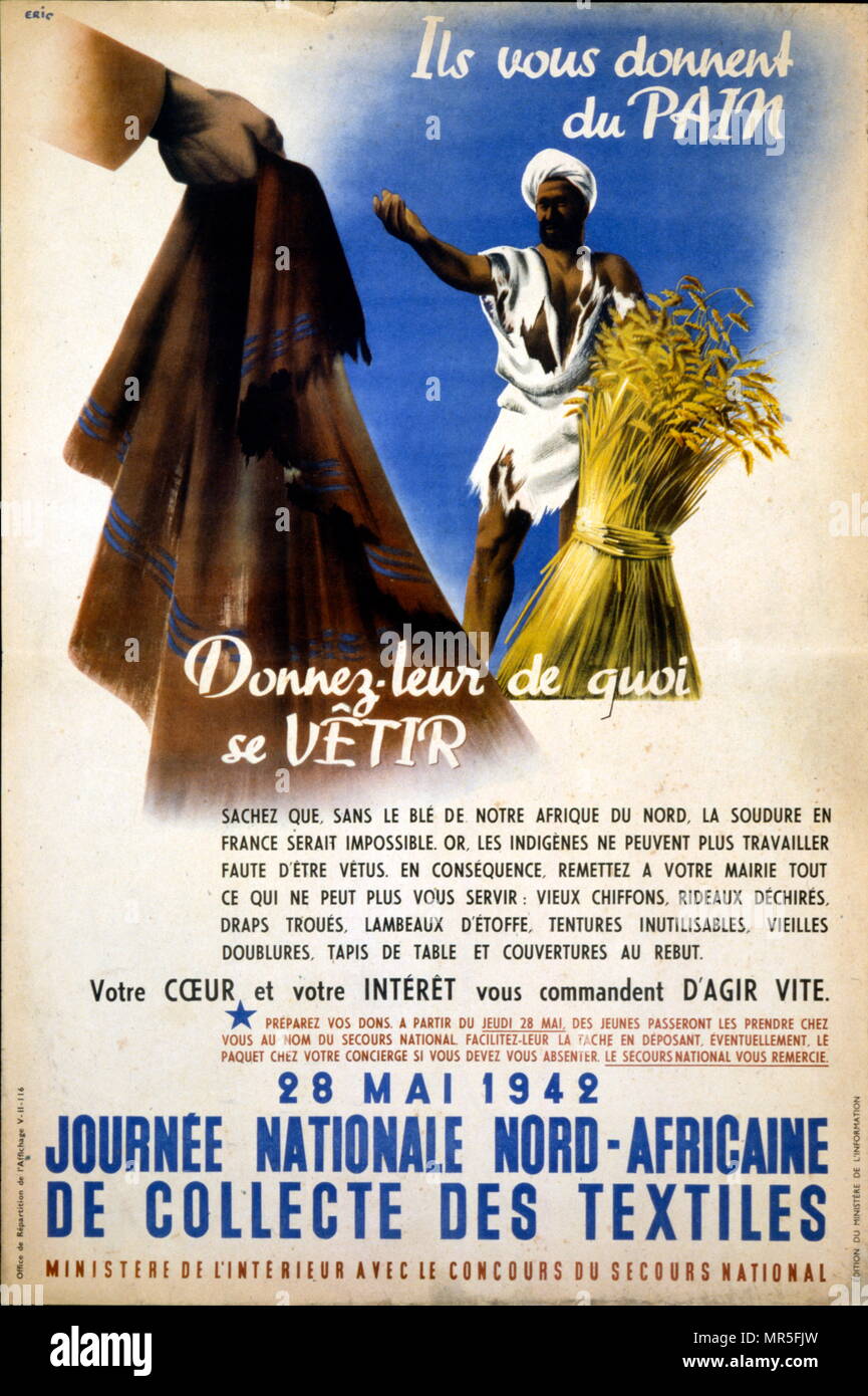 Le Français La Seconde Guerre mondiale affiche de propagande exhortant la France pour donner des vêtements pour les pauvres agriculteurs coloniaux qui offrent du pain à la France 1942 Banque D'Images