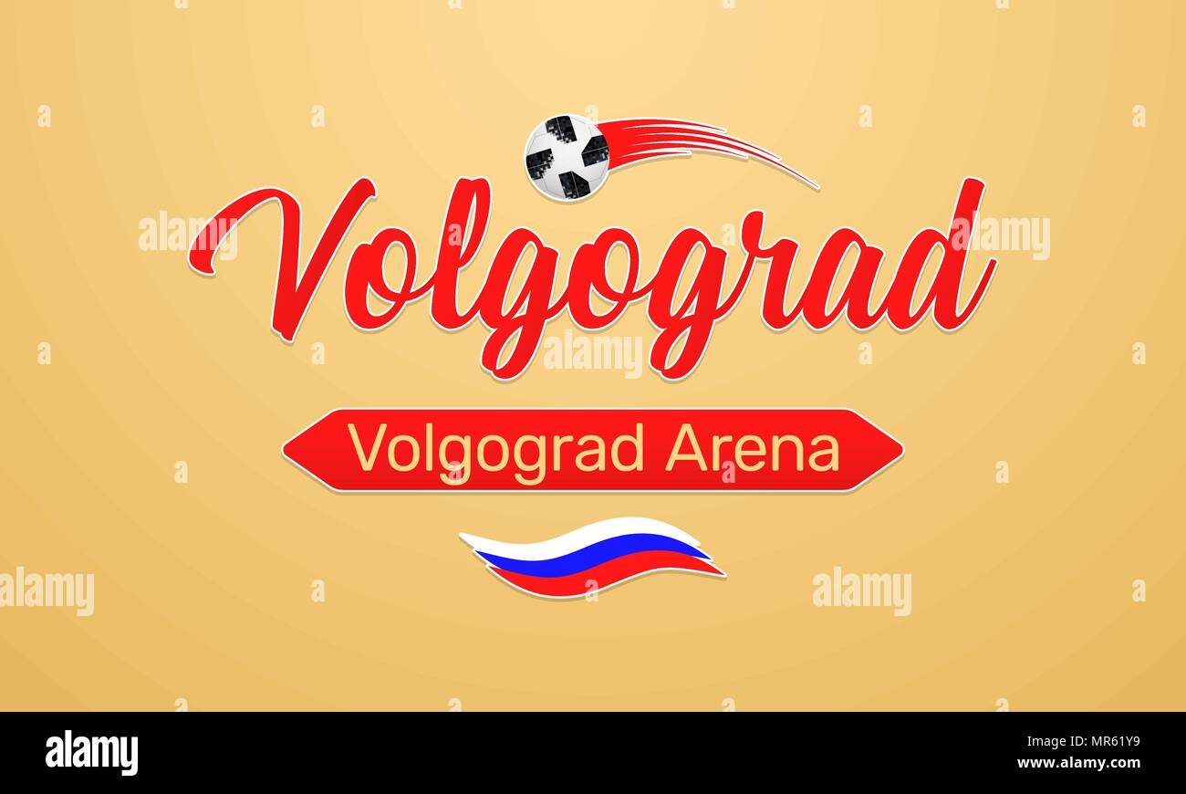 Championnat du Monde de Football 2018 en Russie. Bannière avec l'inscription de Vector Arena de Volgograd Volgograd ville sur la Coupe du Monde de football en Russie Illustration de Vecteur