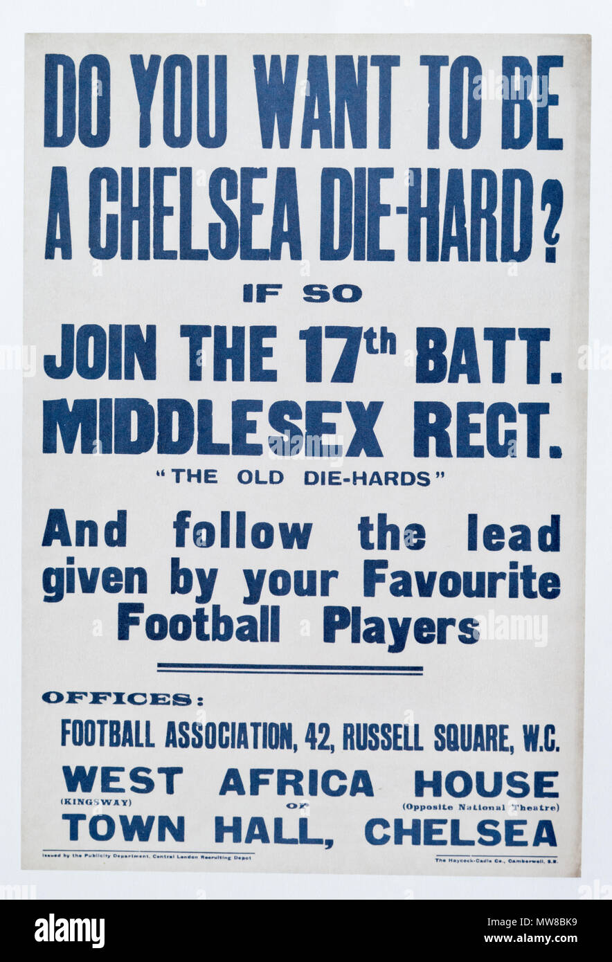 A la première guerre mondiale poster appel aux volontaires pour rejoindre le Middlesex Regiment 17e bataillon, le Chelsea Die-Hards Banque D'Images