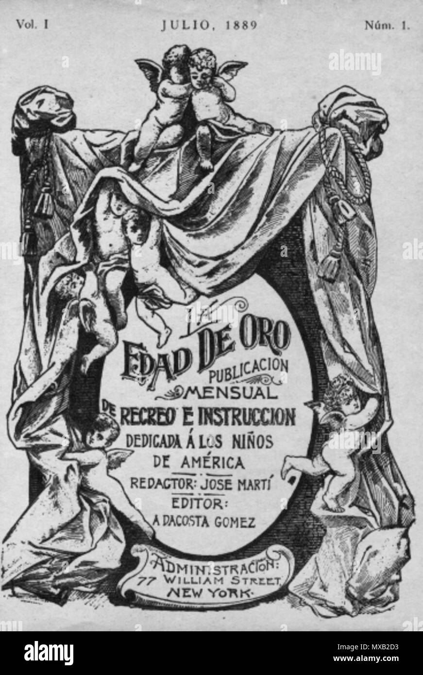 . English : Couverture du premier numéro de la revue cubaine La Edad de oro : publicación mensual de recreo e Instrucción dedicada a los niños de América, par José Martí. 1889. José Martí 354 La Edad de Oro-Juillet 1889 Banque D'Images